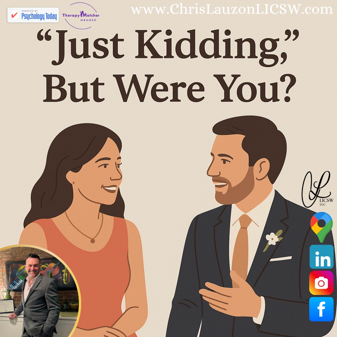 New Blog Post. Recognize the potential negative impact of receiving "joking" or "kidding" around.
Link In Bio. Like, Follow, & Share
Welcoming new clients to Therapeutic Support. Accepting Insurance. @harvardpilgrimhealthcare @tuftshealthplan @aetna @cignahealthcare @point32health @humana @questbehavioralhealth
Chris Lauzon, LICSW
Therapist
Boston, MA
#MentalHealth #SelfCare #PersonalGrowth #MentalWellness #Mindfulness #SelfLove #Vision #EmotionalHealth #MassachusettsMentalHealth #OldMentalMuscle #JustJoking #NewMentalMuscle #SelfImprovement #ConflictAvoidance #justkidding #MentalStrength #SelfAwareness #WellBeing #PresentSelf #FutureSelfWillThankPresentSelf #FutureSelf #HealthyCouples #HealthyCommunication #ChrisLauzonLICSW #TherapyBoston #LICSW #Therapist #Counseling #Clinician #southie @masocialworkers @psych_today