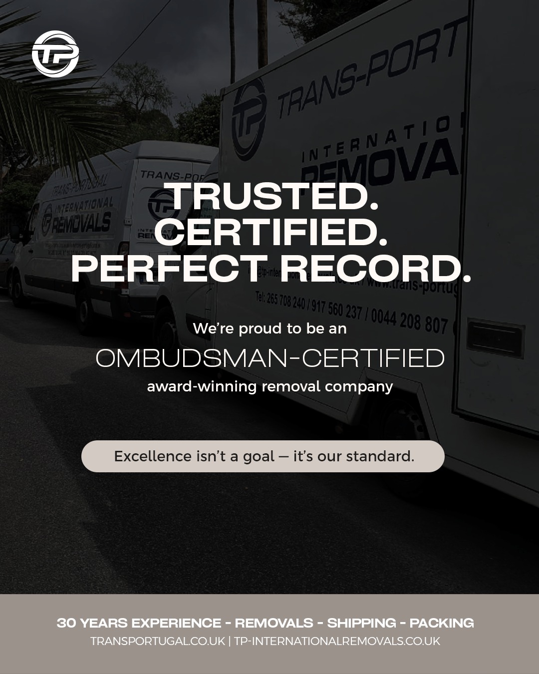 We are proud to be the leading removals company in the UK and Portugal ✅
Reach out to our team via phone or email with your specific requirements, and we'll be happy to assist!
🇬🇧 LONDON OFFICE
22-24 Homecroft Rd, London, N22 5EL, United Kingdom
0208 807 6677
🇵🇹 PORTUGAL OFFICE
Inter Luis
Estrada Nacional 10
Centro Empresario Sado Internacional
Armazem D21, 2910-835 Setúbal
00 351 265 708 240
info@tp-internationalremovals.co.uk
#relocationservices #movingcompany #shipwithus #movers #packingpros #transportation #movingday #shippingworldwide #relocationexperts #shipments #tpinternationalremovals #transportugal #shippingandhandling #movingtotheuk #packingandshipping #movingtoportugal #movewithus #easyshipping #movingsolutions #shippingmadeeasy #securepacking #movingtospain #storagesolutions #removalstoportugal #relocationready #movinghome #newoffice #fineart #vehicletransportation
