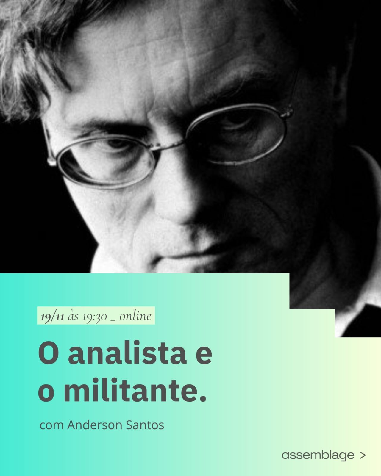 HOJE (19/11) temos mais un encontro online com o pesquisador Anderson Santos.
O encontro faz parte do nosso programa sobre a Esquizoanálise do qual Anderson é também coordenador.
Inscrições para este encontro via mensagem.
Participe!