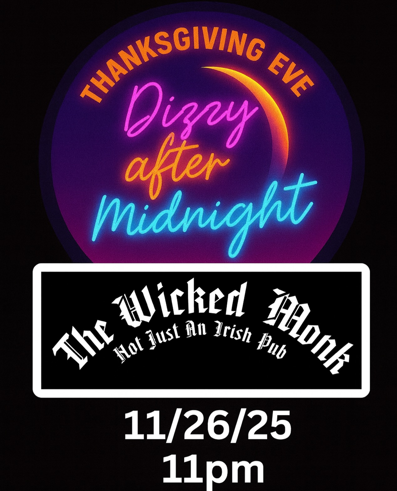 Thanksgiving Eve is gonna be wild at The Wicked Monk.
Dizzy After Midnight takes over the room for a late-night set — lights low, crowd loud, drinks flowing.
If you’re in Brooklyn on 11/26, you’re with us.
11pm. Don’t stroll in late.