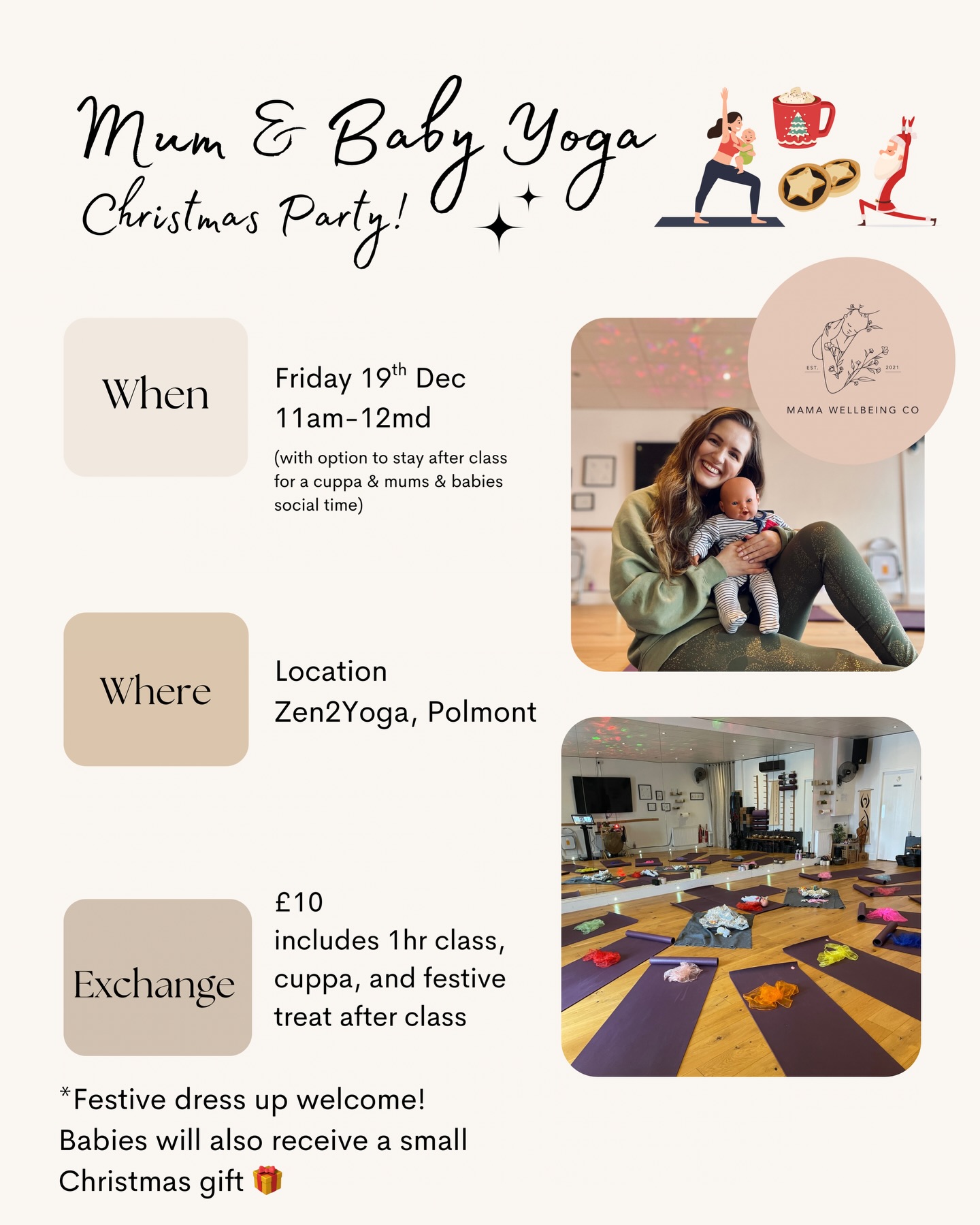 Join me on Friday 19th Dec for a Mum & Baby Yoga Christmas special 🧘♀️✨
Details:
🗓️ Fri 19th Dec
⏰ 11am-12
📍Zen2Yoga, Polmont, Falkirk
🧘♀️ Mum & Baby Yoga Christmas Party
☕️ Option to stay after class for a blether, festive treat and some tea/coffee/juice
🎅 Santa has left a wee gift for the little ones who can come along
Cost - £10
No previous yoga experience needed, just come as you are with your little one.
A chance to take a pause and a deep breath, with some mindful movement to help with postpartum recovery.
And the all important coffee, treat and mum chat and connection afterwards too.
A class not just for babies, because mums matter too ❤️.
A little slice of Zen in the Christmas madness.
Message to book in ✉️, hope to see you there!
Best wishes,
Gilly x
