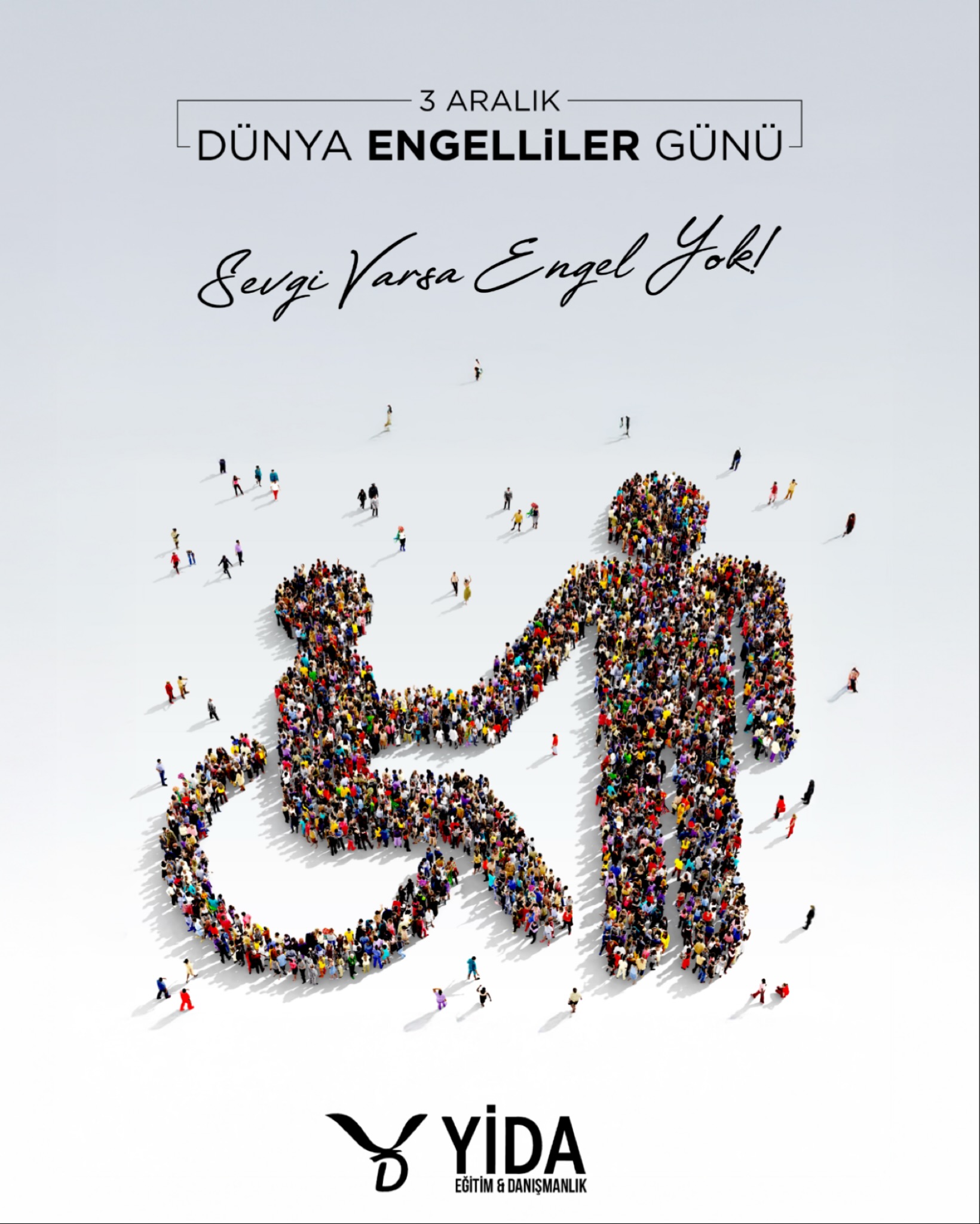 Sevgi varsa, engel yoktur! 3 Aralık Dünya Engelliler Günü kutlu olsun.