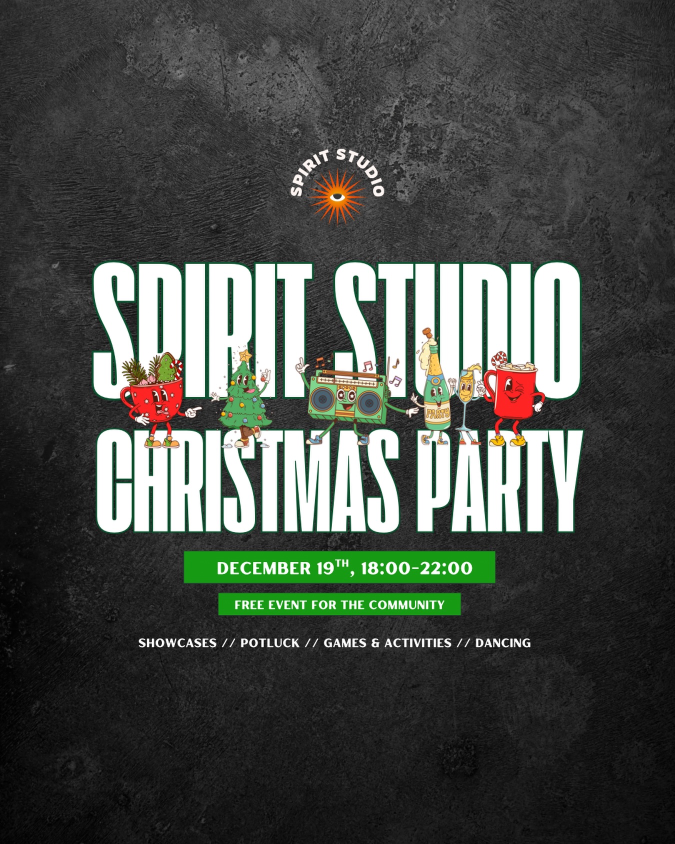 โจ Spirit Studio Christmas Party on Fri, Dec 19th 18:00-22:00
๐ฅจ Shared snack and drinks table
โญ๏ธ Showcases
๐ Earn your present with a freestyle
๐ Dancing and enjoying the company
๐คช Games and activities
Event is free for our community!
Letโs wrap up the year together before our holiday break โบ๏ธ