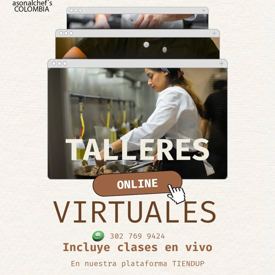 Talleres de cocina virtuales con clases en vivo, dictados por chefs de ASONALCHEFS COLOMBIA.
Inscríbete en nuestra plataforma y aprende desde casa:
👉 https://asonalchefs-colombia.tiendup.com/ 📲 Info y reservas: WhatsApp 302 769 9424.