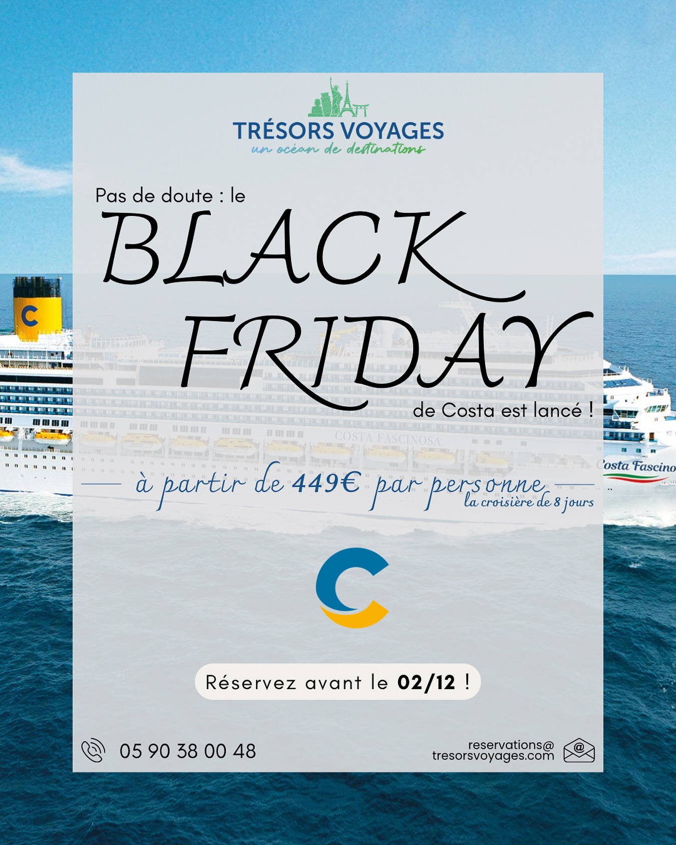 C’est la Black Friday chez Costa 📉 et chez Trésors Voyages ! Profitez 🥇