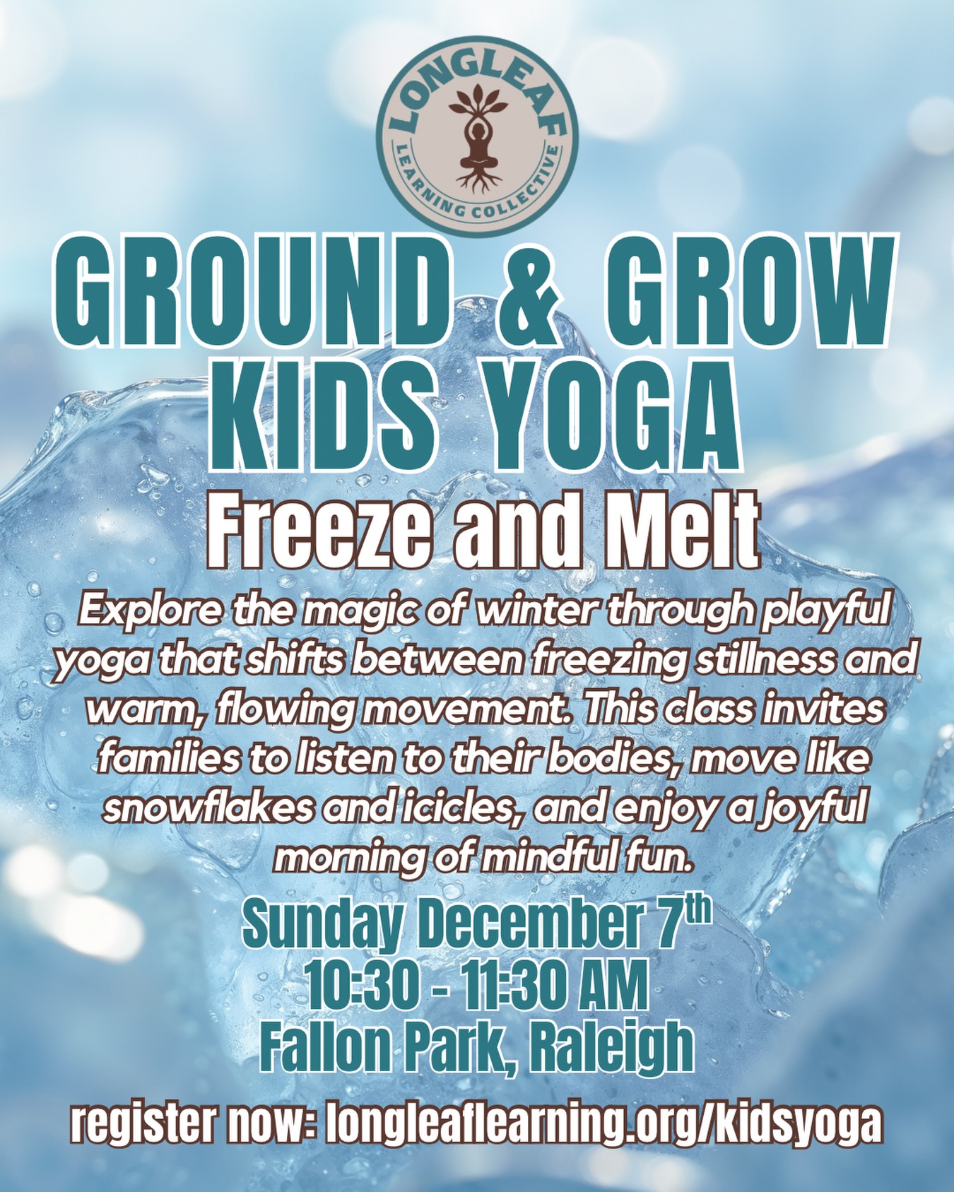 Bundle up and join us Sunday December 7th at Fallon Park for Freezing and Melting Yoga, a playful winter class where kids move like snowflakes, stretch like icicles, and melt into warm, cozy puddles.
This gentle outdoor class is the perfect way to give your little ones a chance to breathe, move, and reset.
We had so much fun at our Gratitude Gathering, and we cannot wait to bring the winter magic to life for this next class.
Save your spot today and join us for a calm, connected morning in nature.
Register at longleaflearning.org/kidsyoga
