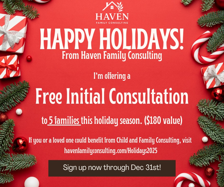 I’m offering free consulting services to the first 5 families to sign up! $180 value! Visit havenfamilyconsulting.com/holidays2025 or the link in my bio!