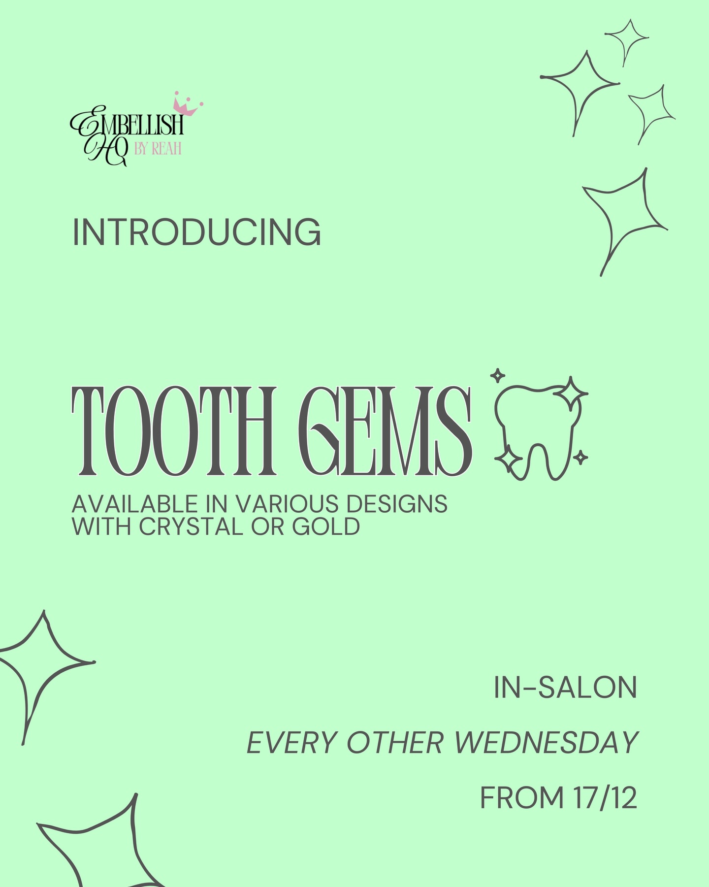 & on the 8th day of Christmas @embellish.hq gave us all tooth gems â¨DM to book or enquire .. starting on Wednesday 17th December!
