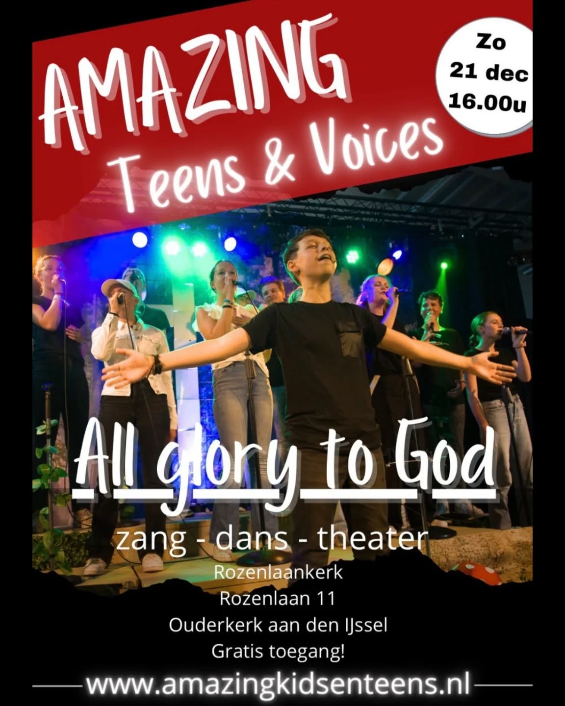 Zondag 21 december - All Glory to God - 16:00 in de Rozelaankerk in Oudekerk aan de IJssel
#teensenvoices #allglorytogod✝️ #amazing #zang #dans #theater #oudekerkaandeijssel #rozenlaankerk #gratis