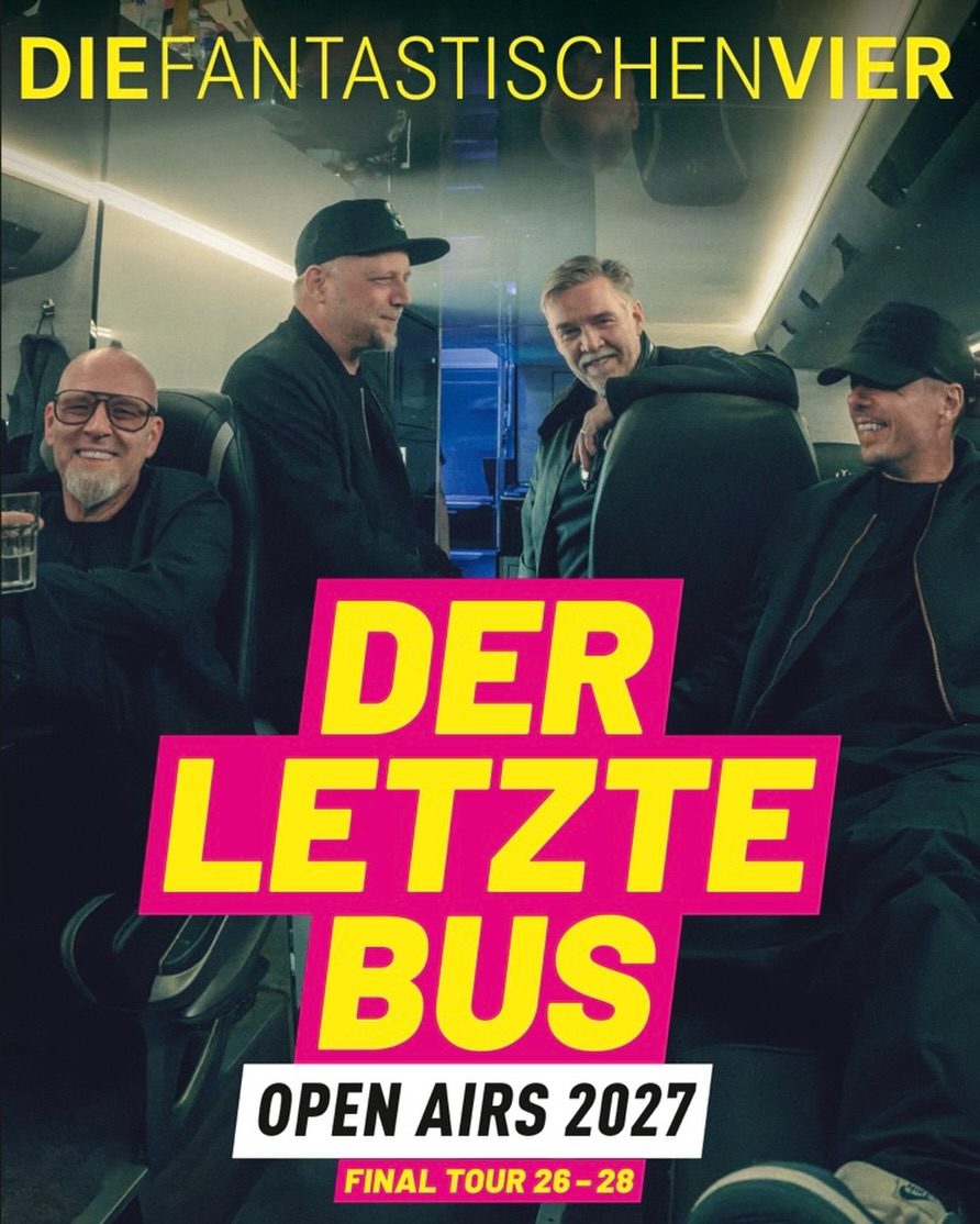 DIE FANTASTISCHEN VIER – DER LETZTE BUS – SOMMER OPEN AIRS 2027 - ESSEN
🗓️ 29.08.2026
📍Essen - Seaside Beach Baldeney
Tickets unter eventim.de oder livemodus.de
Die Fantastischen Vier legen für ihre Abschiedstour „Der letzte Bus“ noch einmal ordentlich nach und spielen im Sommer 2027 ausgewählte Open-Air-Shows in ganz Deutschland.
Nach über drei Jahrzehnten Bandgeschichte geht das Quartett ein letztes Mal auf große Fahrt: mit großer Bühne, mit brandneuer Show und brillanten Musikern.