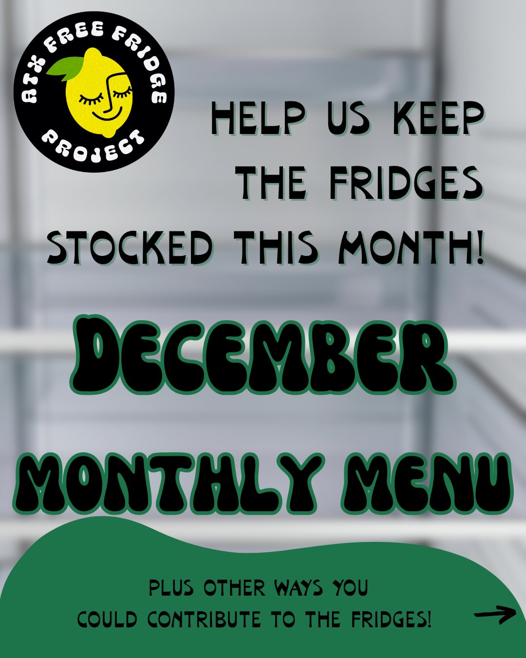 as we reach the end of 2025, here are some meals you can make to stock the fridges! 😋
friendly reminder, dating and labeling any prepared meals that you contribute is REQUIRED! help keep everyone safe y’all 🥰
December Calls to Action:
-sign up for a cleaning shift and remove any all trash, cardboard boxes when visiting!
-package, label, and date any holiday leftovers or extra food! need containers? DM us!
-dont have time to cook? stock fridges with low-cost snacks!
thank y’all for contributing and for throwing away any trash you see/wiping down any spills while you’re at a fridge! 💛🍋💛
DM us if you have any questions :)
#SolidarityNotCharity #coldrecipeidea #atx
