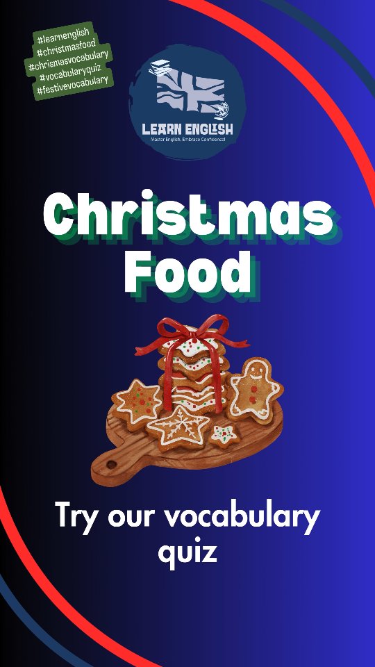 Try today's #vocabularyquiz on #christmasfood What's your favourite #festivefood ? #festivevibes #learnenglish