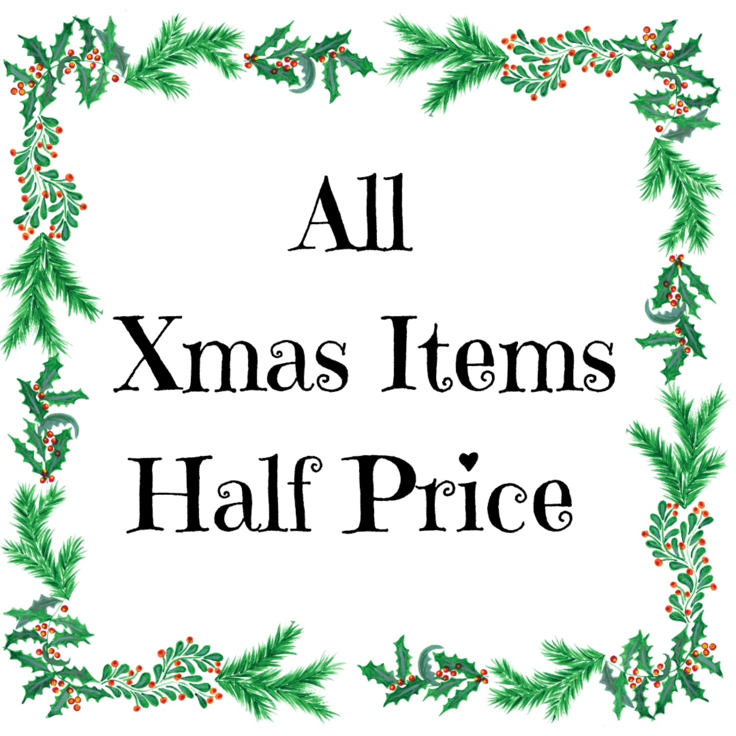 I will have all my xmas stock half price this sunday, at Woburn Village Hall 💜🎄