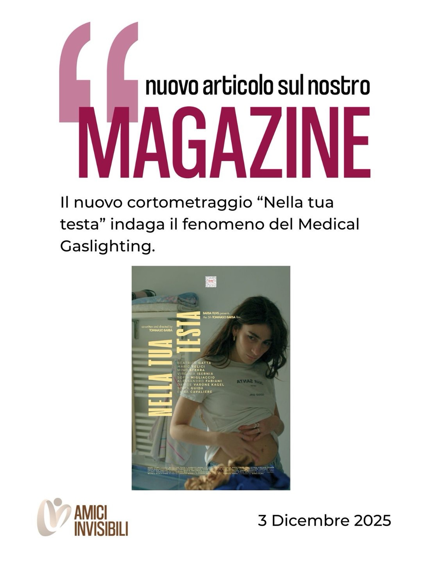 Il cortometraggio “Nella tua testa”realizzato da Tommaso Barba, Eleonora Noto e Giulia Catricalá ( @elettropoesia ) denuncia il fenomeno del Medical Gaslighting, cioè la tendenza di medici e sanitari a sminuire sistematicamente il dolore femminile.
🔗Link in bio - Magazine Amici Invisibili APS
#amiciinvisibiliaps #malattieinvisibili #malattieginecologiche #doloreinvisibile