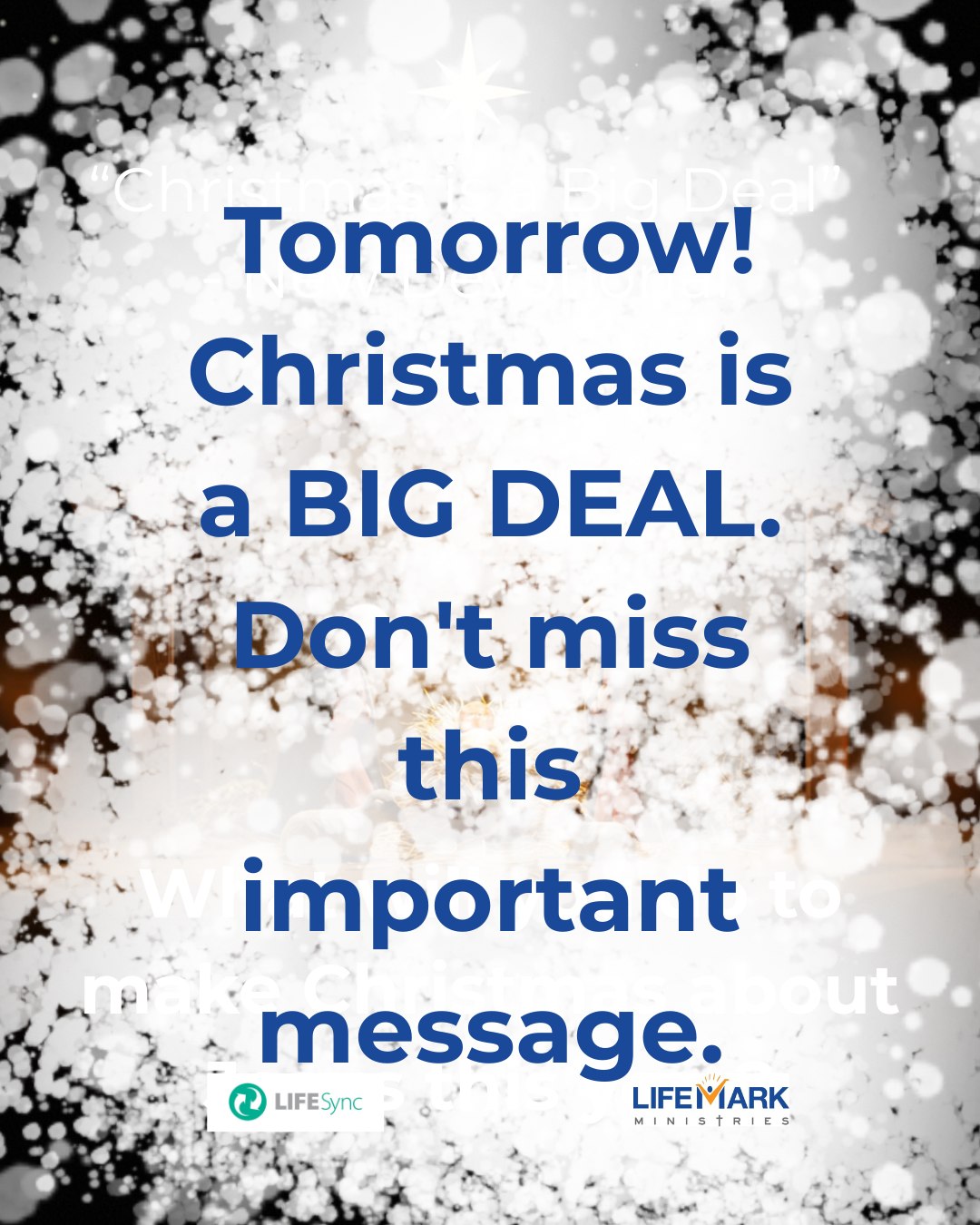 Tomorrow! Mondays with Mark - "Christmas is a BIG DEAL"
Don't miss this important message.