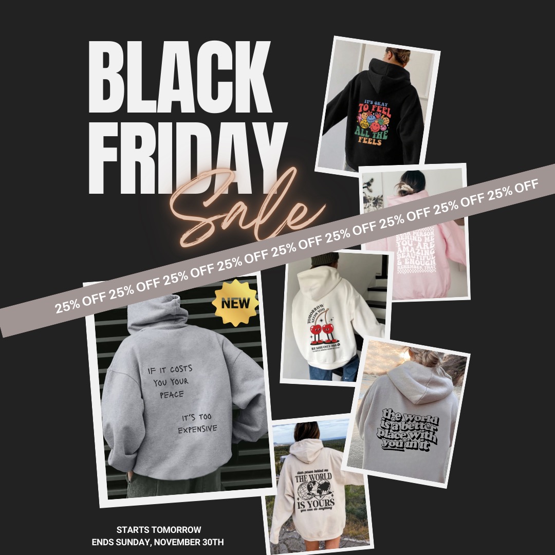 BLACK FRIDAY IS ON 🖤
25% off hoodies all weekend long and a quiet little sneak peek…
Meet our newest hoodie 👀
🛒 Black Friday sale starts tomorrow
📅 Ends Sunday, November 30th
💚 10% of every order is donated to CMHA
Grab your favourites, then keep an eye out… your new go-to peace-protecting hoodie is almost here.
#BlackFridaySale #BlackFridayDeals
#25Off
#HoodieSeason
#ProtectYourPeace
#IfItCostsYouYourPeaceItsTooExpensive
#EmotionalSupportHoodie
#MentalHealthMatters
#YouAreNotAlone
#CheckOnYourFriends
#WearTheMessage
#KindnessIsCool
#SmallBusinessLove
#SupportLocal
#CanadianSmallBusiness
#ShopCanadian
#GiftsThatGiveBack
#FundraisingForMentalHealth
#CMHA
#TreadForwardFundraising
#HoodieDrop
#CozyWithAPurpose
#ReminderYouCanWear
#TheWorldIsBetterWithYouInIt