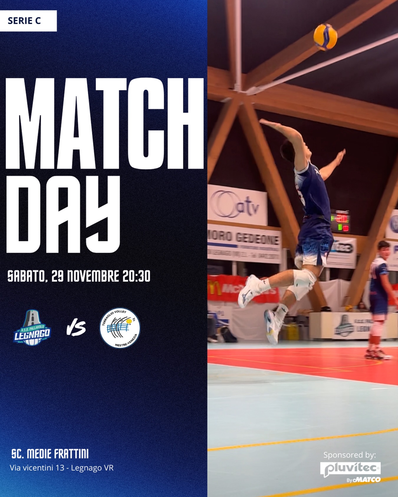 Serie C – 6ª giornata di campionato
Si torna al Pala Frattini per una nuova sfida di campionato: venerdì sera ospitiamo Terraglio Volley, formazione solida e abituata a giocare con ritmo e intensità.
Dopo la vittoria in trasferta con Aduna, i nostri ragazzi sono pronti a un’altra gara impegnativa, da affrontare con concentrazione e continuità di gioco.
📅 Sabato 29 novembre – ore 20:30
📍 Scuole Medie Frattini – Legnago (VR)
🆚 Terraglio Volley
Vi aspettiamo sugli spalti per sostenere la squadra!
#asdpallavololegnago