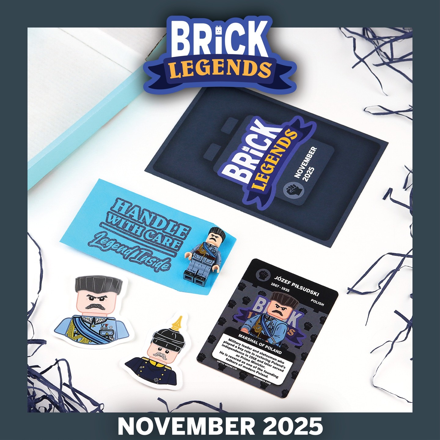🎉 Brick Legends November 2025 Box Reveal! 🎉
This month’s box - themed “Revolution” - honours a defining figure whose actions played a key role in the fight for Poland’s independence.
🇵🇱 Meet Jozef Piłsudski 🇵🇱
A pivotal historical leader - now captured in minifigure form.
The Piłsudski Minifigure arrives with:
- Informative leaflet for the box
- Premium Collectible Trading Card
- 2× Stickers for your collection!
Missed out on the November box?
Good news - the December 2025 Brick Legends Box is LIVE NOW!
⏰ Grab yours at unitedbricks.com/bricklegends
Available until 15th December 2025 at 12PM (GMT)
🔥 Don’t miss your chance to join the adventure!
–
#BrickLegends #UnitedBricks #Revolution #CollectorsBox #ForCollectors #Minifigures #RevolutionMinifigure #AFOL #MinifigDrop