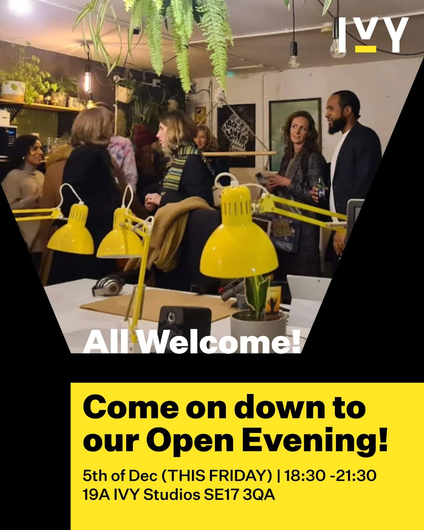 ✨ OPEN STUDIOS AT IVY ✨
We’re opening our doors and inviting you into our co-work studio. Join us for an evening of conversation + community. With of course mince pies and mulled wine.
📅 Date: 5th of December (This Friday)
🕒 Time: 18:30-21:30
📍 Location: IVY Studios, Iliffe Yard, SE17 3QA
🎟️ Free + open to all
Come say hi, bring a friend, and celebrate local creativity with us. Can’t wait to see you there!
#OpenStudios #IVYStudios #Cowork