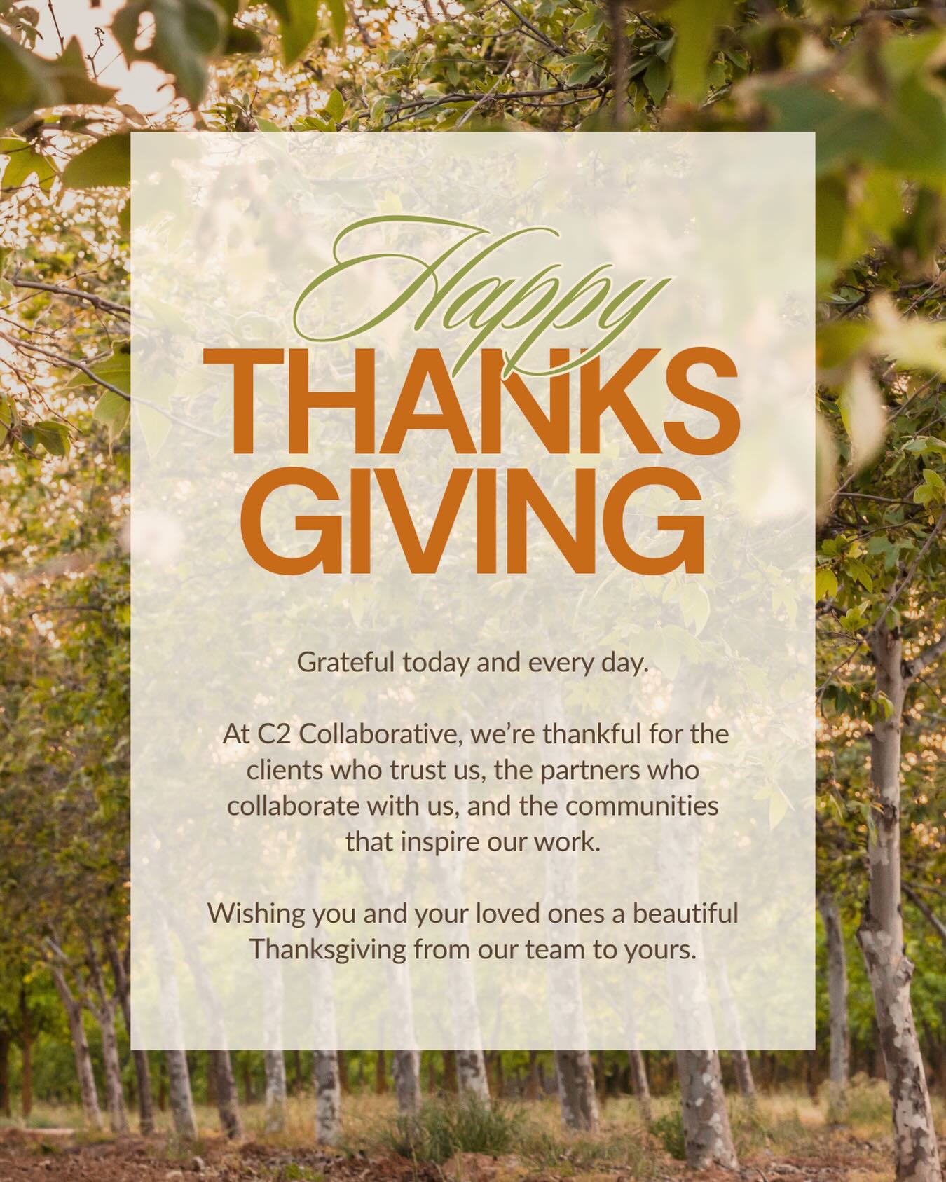 Happy Thanksgiving from C2 Collaborative!🍂