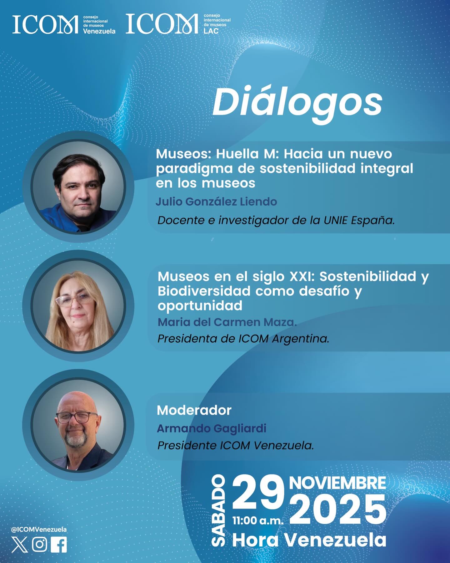 Enlace en la Bio
ICOM Venezuela presenta un nuevo encuentro para la reflexión y el intercambio de ideas
El próximo 29 de noviembre de 2025, a las 11:00 a.m. (Hora Venezuela), “La Sostenibilidad en los Museos”
Tendremos el honor de presentar un nuevo encuentro para la reflexión a través de “Diálogos”, un espacio diseñado para explorar las complejidades y oportunidades que definen el presente y futuro de los museos en América Latina.
Diálogos aborda en esta oportunidad la sostenibilidad en el ámbito de los museos que trasciende la simple gestión de recursos financieros, constituyéndose como un nuevo paradigma de gestión integral. Este enfoque implica equilibrar cuatro pilares fundamentales: el ambiental, promoviendo prácticas ecológicas y la reducción de la huella de carbono; el económico, garantizando la autosuficiencia operativa a largo plazo mediante la diversificación de ingresos y la eficiencia; el social, asegurando la accesibilidad, la inclusión y el fortalecimiento de la ciudadanía y la memoria social; y la gobernanza, promoviendo la transparencia y la participación activa en las decisiones.
La meta es que el museo no solo preserve el patrimonio, sino que se convierta en un agente activo de transformación y desarrollo comunitario, asegurando su relevancia y funcionalidad para las generaciones futuras.
Dos excelentes colegas, Julio González Liendo y María del Carmen Maza, conversan sobre el tema "Museos: Huella M: Hacia un nuevo paradigma de sostenibilidad integral en los museos" desde diferentes enfoques.
- Julio González Liendo lo aborda desde la perspectiva de la docencia y la investigación como Docente e investigador de la UNIE España.
- María del Carmen Maza aporta la visión desde la gobernanza y la institución museística global en su rol de Presidenta de ICOM Argentina.
El diálogo es moderado por Armando Gagliardi, Presidente de ICOM Venezuela.
Sin duda, un conversatorio de gran nivel sobre un tema crucial para el futuro de los museos.
29 de noviembre 2025
11:00 a. m. Caracas
Únase a la reunión de Zoom:
https://us06web.zoom.us/j/82049102964?pwd=JsldFxwHLJ57NuFhwNKpnSIHzGEYW2.1
D de reunión: 820 4910 2964
Código de acceso: 991615
