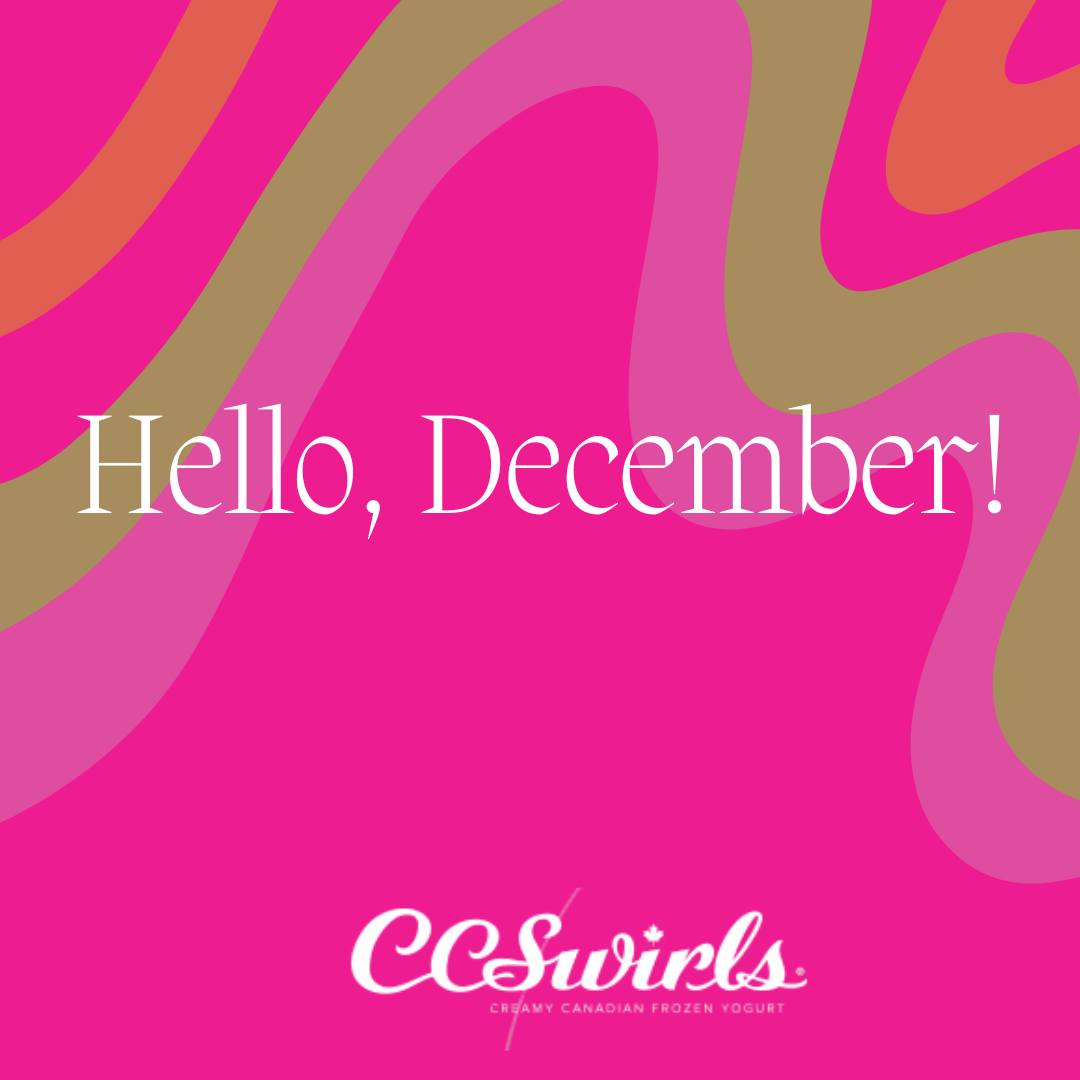 Hello, December!
It’s officially swirl season at CC Swirls Frozen Yogurt! Come celebrate the start of the month with a creamy, delicious frozen yogurt treat. Whether you love classic vanilla, chocolate, or our festive holiday flavours, we have the perfect swirl to kick off your month. #ccswirls #frozenyogurt #holidayflavours #swirltastic
