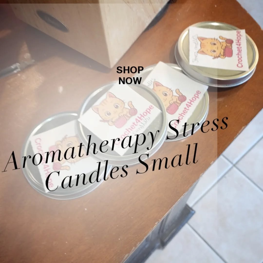 SHOP MY New CANDLES!! Check my website https://Crochet4Hope.org