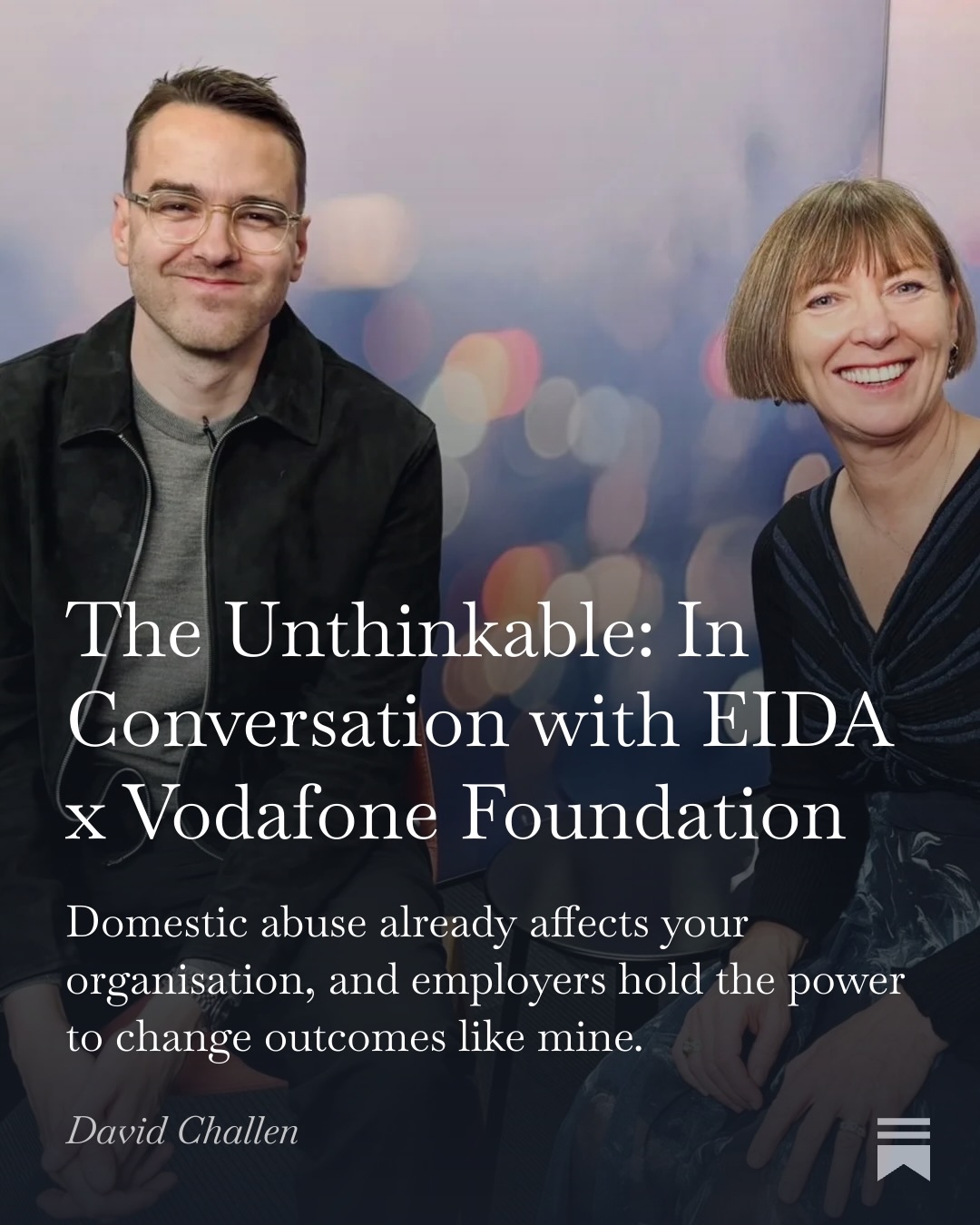 When I speak about my story, I always return to the same truth. There were moments when colleagues or an employer could have changed my familyโs story, but no one had the language for what my mum was living through. That silence shaped everything that followed.
Earlier this month I spoke at the Employers Initiative on Domestic Abuse (@eidaorg) Network Event, hosted by @vodafoneuk and the @vodafonefoundation. EIDA brings together a network of over 2000 organisations across the UK to help employers build real awareness, policies and support into the workplace. Vodafone is a founding Beacon Member and the first company to introduce a global domestic abuse policy.
I talked about my book ๐๐ก๐ ๐๐ง๐ญ๐ก๐ข๐ง๐ค๐๐๐ฅ๐, and how children feel abuse long before they can name it. I share how my mum tried to tell her employer, and colleagues, but without the language or policy, they didnโt see it. Thatโs why employers matter. Harm at home follows us into adulthood and into work, where colleagues often notice what we canโt.
This is why speaking out matters. And this is why Iโm proud onto be an EIDA Ambassador.
Thanks to EIDA, Vodafone and the Vodafone Foundation for creating a space for these conversations, and the need to get more employers on board.
My full Substack essay from the event is live now.
LINK IN BIO โฌ
๏ธ