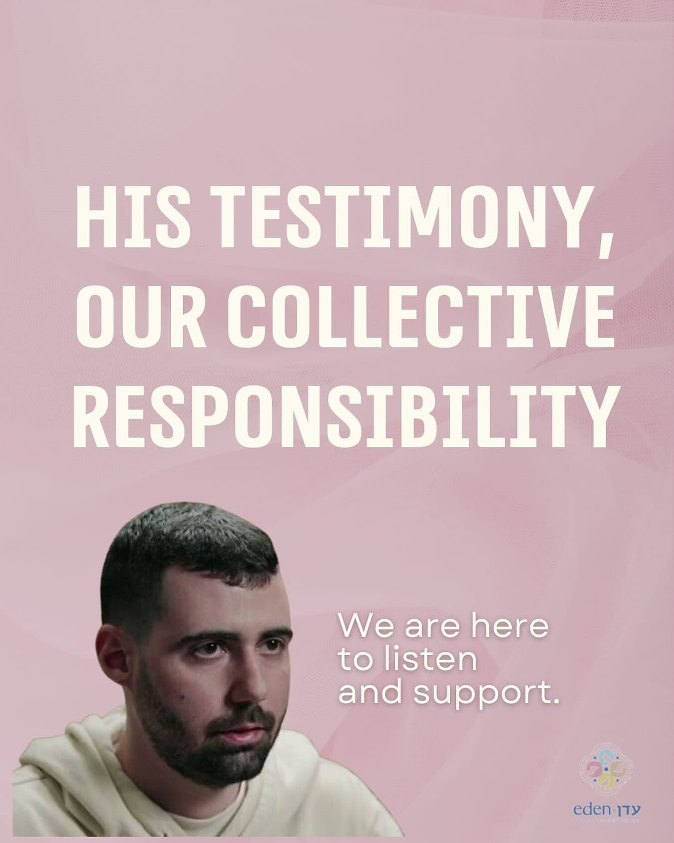 Guy Gilboa Dalal’s testimony about experiencing sexual abuse in captivity is heartbreaking and courageous. His words remind us of how hard it can be for men to speak about such trauma, and just how vital it is to create safe spaces, free from fear or shame, for all survivors.
While we acknowledge the pain in his story, we also want to stand with anyone who may feel overwhelmed, distressed, or triggered by this type of testimony, women and men alike. To every survivor: we see you, and you are not alone.
At The Eden Center, we’re committed to trauma-informed care and recognize the lasting impact that sexual abuse can have on intimacy and relationships. A new cohort just began our English language training for seasoned kallah teachers to learn how to teach those who are victims of sexual abuse and trauma. A course in Hebrew will begin at the end of December.
We are here to listen, support, and walk with you on your healing journey.
#bringthemhome🎗️