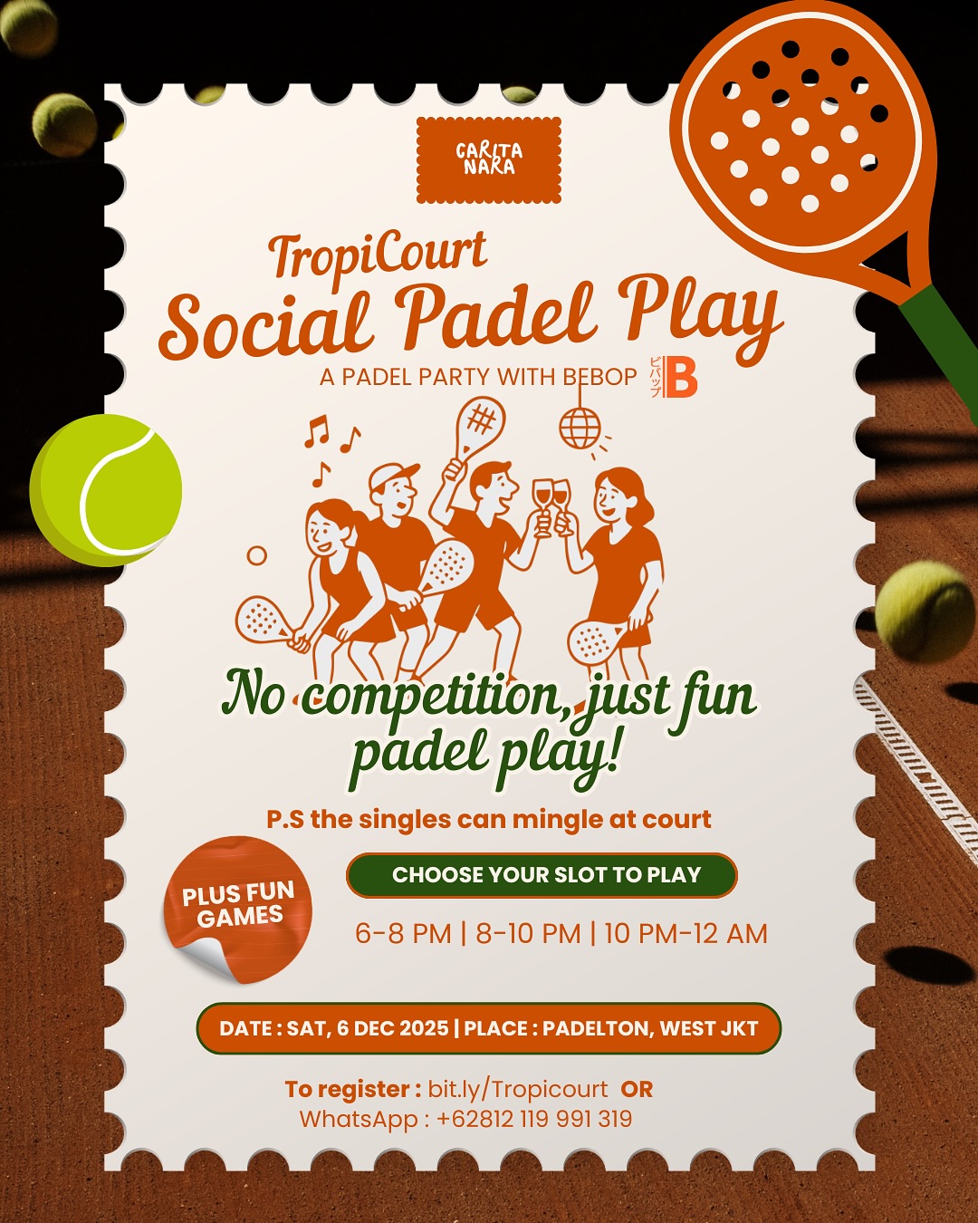 🎾 Introducing TropiCourt’s FIRST-EVER Social Padel Play!
Our very first padel party is finally here — serving fun games, good vibes, tropical drinks, and a live DJ all night long! 🌴🎧
No competition. No pressure.
Just pure fun play with friends, new faces, and a tropical twist 🍹✨
Pick your slot, dress the part (white for singles 👀), and get ready for on-court games, mingling moments, and exciting doorprizes from our amazing brand sponsors
-Saturday, 6 December 2025
-Padleton, West Jakarta
-400K/pax (includes Bebop’s sake soda + F&B!)
Be part of our debut TropiCourt experience — where Jakarta meets padel in the most fun way ever!
Register via bit.ly/Tropicourt or send us a WhatsApp!
#PadelJakarta #SocialPadelPlay #TropiCourt #PadelParty #JakartaEvents #PadelIndonesia #PadelCommunity #JakartaLifestyle #WeekendInJakarta #FunSports #PadelNight #JakartaHangout