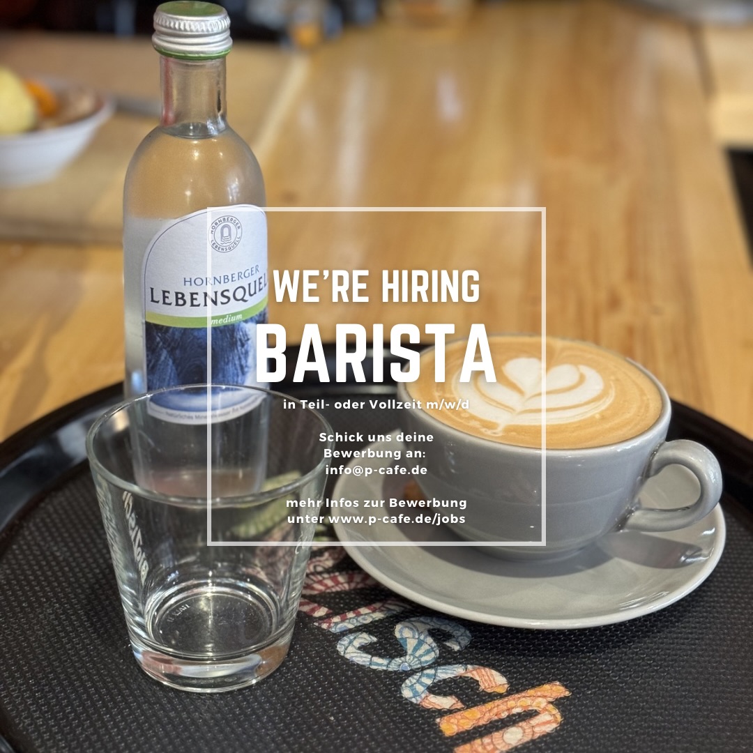 ☕️ Wir suchen eine/n erfahrene/n Barista und Servicekraft ab Februar in Teil- oder Vollzeit. Schick uns deine Bewerbung mit kurzem Motivationsschreiben und Lebenslauf an info@p-cafe.de.
Wir freuen uns, dich kennen zu lernen! 🫶🏼
Weitere Infos findet ihr auf unserer Website https://www.p-cafe.de/jobs
#Barista #latteart #pcafe