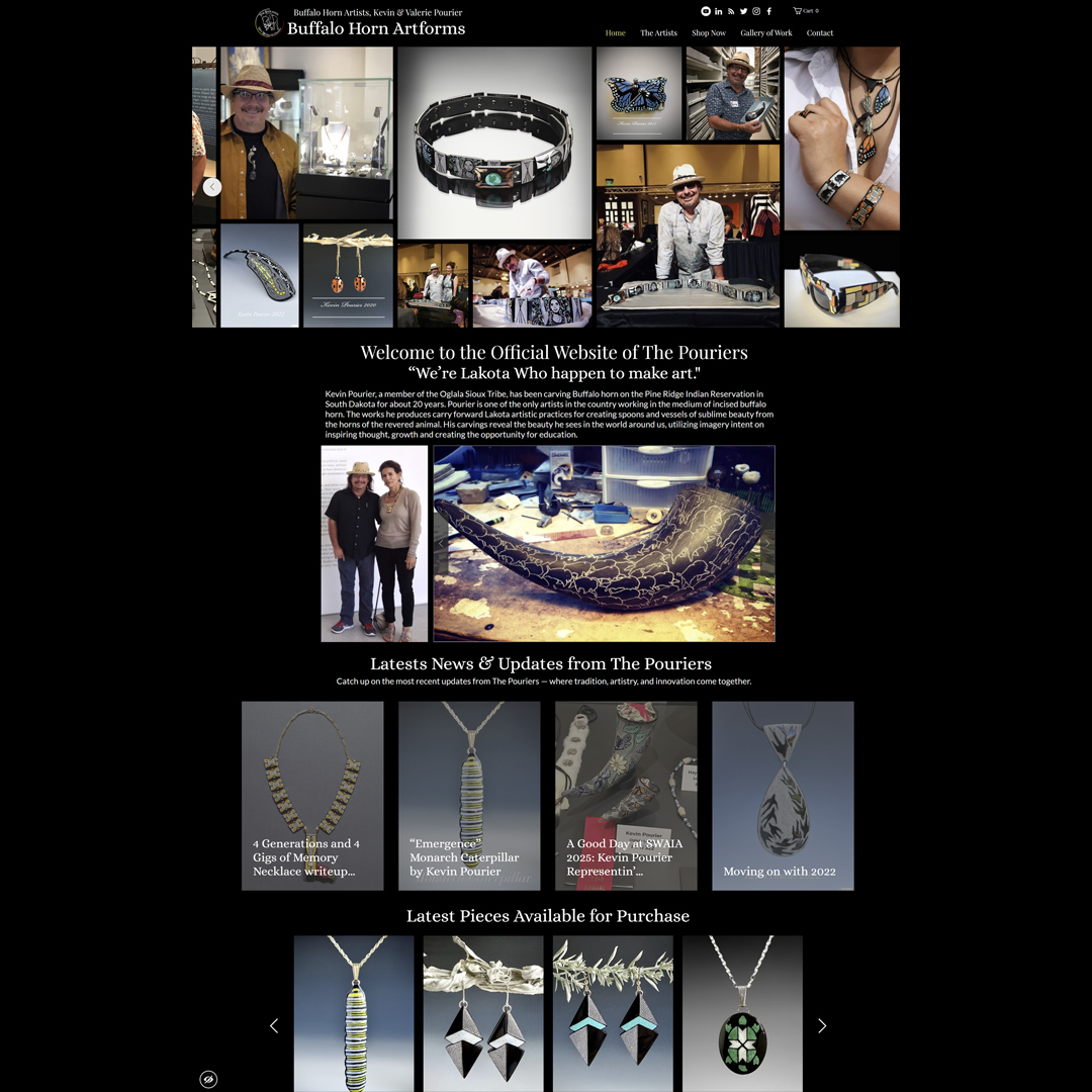 Native American Heritage Month Spotlight: Kevin & Valerie Pourier
As we celebrate Native American Heritage Month, I am honored to recognize two extraordinary individuals — **Kevin Pourier** and his wife, **Valerie Pourier** — whose presence, purpose, and passion have inspired me for over a decade.
For more than **10 years**, I’ve had the privilege of serving as Kevin’s website designer through Petite Taway, helping showcase his powerful artwork and share his story with audiences around the world. Working with Kevin and Valerie has been one of the most meaningful relationships of my career.
**Kevin Pourier**, an acclaimed Oglala Lakota master carver, transforms buffalo horn — a material sacred to the Plains — into bold, contemporary works that honor culture, spark dialogue, and uplift Native voices. His art has been featured in major museums, galleries, and national exhibitions, earning recognition for both its exceptional craftsmanship and its cultural impact.
**Valerie Pourier** has been a constant source of support, strength, and inspiration throughout Kevin’s artistic journey. Her presence and dedication are at the heart of their shared mission and the life they have built around their culture, community, and creativity.
I am grateful for the trust Kevin and Valerie have placed in me as their web designer and for the opportunity to help share Kevin’s artistry with the world.
Explore Kevin’s incredible body of work at: kevinpourier.com
Celebrating heritage. Honoring tradition. Supporting Indigenous artistry today and every day.
— *Deborah Newman