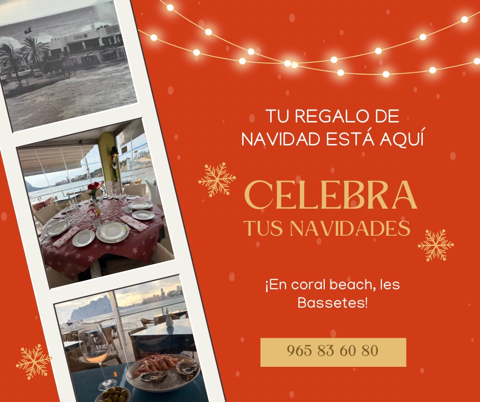 ✨ Esta Navidad se celebra junto al mar ✨
Reúnete con los tuyos y vive unas fiestas especiales en Coral Beach, Les Bassetes.
Buena mesa, vistas únicas y el mejor ambiente.
📞 Reservas: 965 83 60 80
#coralbeach #lesbassetes #navidad #restaurant #puerto