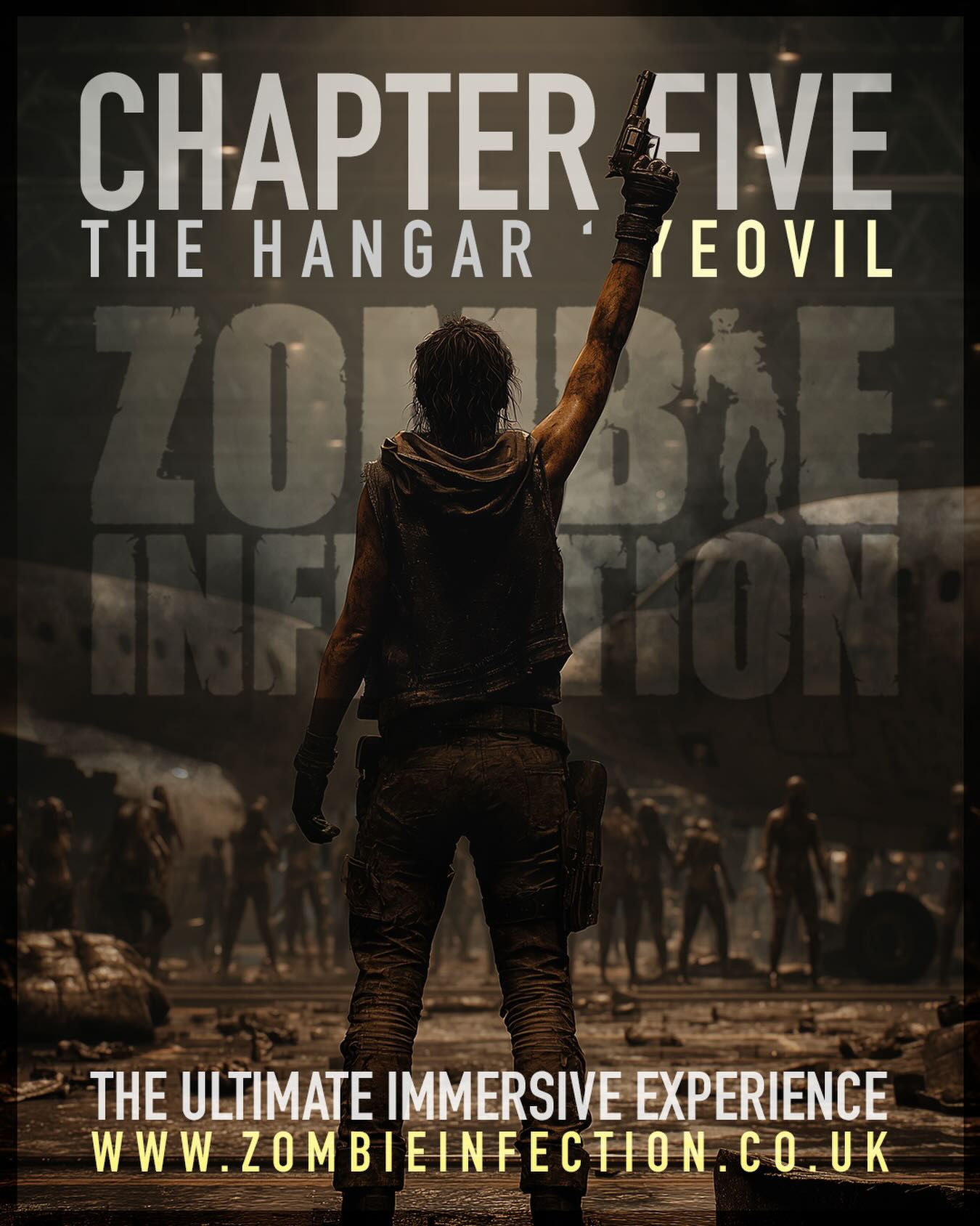 🚨 OUR EPIC 2026 LINEUP CONTINUES 🚨
CHAPTER 5: THE HANGAR — YEOVIL
We thought we’d never be back, but we are! Don’t miss this one!
After the chaos beneath the bunker, Harvertech scrambles to contain the outbreak and secure its assets. When a helicopter carrying a classified biohazard package makes an emergency landing inside a vast aircraft hangar, the infection spreads among jets, helicopters and military machines.
🪖 Your Mission
Infiltrate the hangar, locate the downed aircraft and retrieve the package before the wrong side of the war gets there first.
Everyone wants what’s inside and time is running out.
Whispers of a rebel faction known as “The Old Fashioned” echo through the shadows. Can you complete the job before the hangar becomes your tomb?
🔥 What’s Included:
✅ 2 hours of award-winning immersive survival horror
✅ Work as a team to solve puzzles while staying alive
✅ Realistic weapons with upgrade options for extra firepower
✅ Explore a genuine aircraft hangar packed with jets & military vehicles
✅ Film-quality SFX zombies & infected threats
✅ Survivor photos with cast & crew
✅ Voted “Best UK Zombie Experience” | 2,500+ 5⭐ reviews
✅ NOW 16+!!
👥 GIFT CARD FOR TWO OFFER!
It’s that time of year — take full advantage of our discounted Gift Card for Two, saving 50% on your tickets! The perfect way to unlock any chapter of the Zombiverse and step into the outbreak together.
🧩 What Comes Next – Chapter 6 / 8
The package is in play and its contents are more dangerous than anyone imagined. Harvertech wants it. The rebels want it. The infection is mutating faster than ever.
Chapter Six — a new battleground, a deeper conspiracy.
👉 Book now: zombieinfection.co.uk or go straight to the event page: https://zombieinfection.rezdy.com/
📞 WhatsApp (Messages Only): 07752 472600