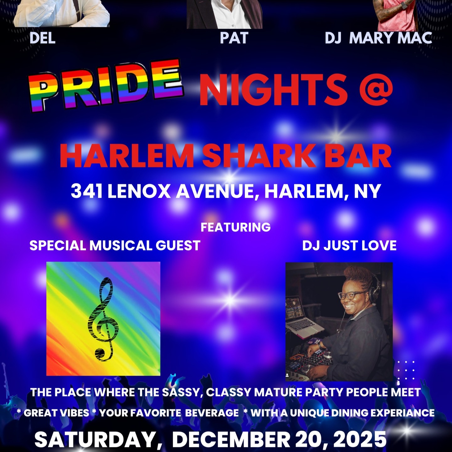 Said I wasn't Gonna Tell Nobody! Couldn't Keep it to myself Y'All!
GRAND OPENING ALERT! WE ARE READY TO SET IT OFF AT OUR PRE-HOLIDAY EXTRAVAGANZA FOR THE: SASSY! CLASSY! MATURE PARTY PEOPLE!
💥
We are officially opening our doors on Saturday, December 20, 2025 as we host "Pride Nights" at The Harlem Sugar Bar, 341 Lenox Avenue (between 127 & 128 Street), Harlem, NY. Beginning at 7:00pm Y'All get ready for an unforgettable night of music, exclusive cocktails & mocktails, tasty cuisine, amazing entertainment and great vibes!
Start this holiday season off right and Celebrate with your hosts: Pat, Nedelka (Del), and DJ Mary Mack5Star
Pride Nights @ Harlem Shark Bar events will bring you entertainment at its best on the 2nd Saturday of Every Month
PRIDE NIGHTS AT HARLEM SHARK BAR IS A SAFE AND WELCOMING SPACE AND IS OPEN TO ALL MEMBERS OF THE LGBTQ COMMUNITY AND ALLIES!