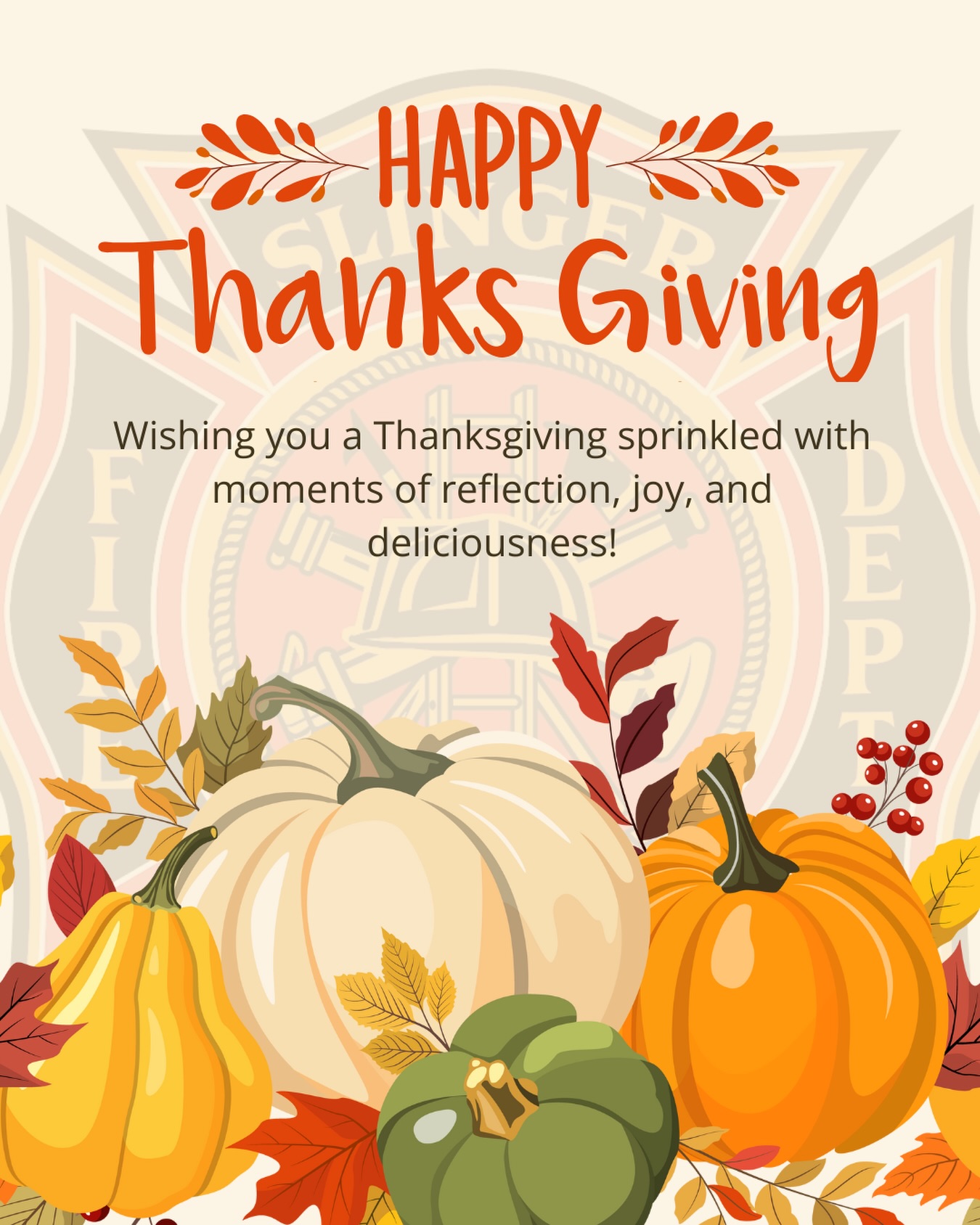 Happy Thanksgiving from SFD 🦃🚒