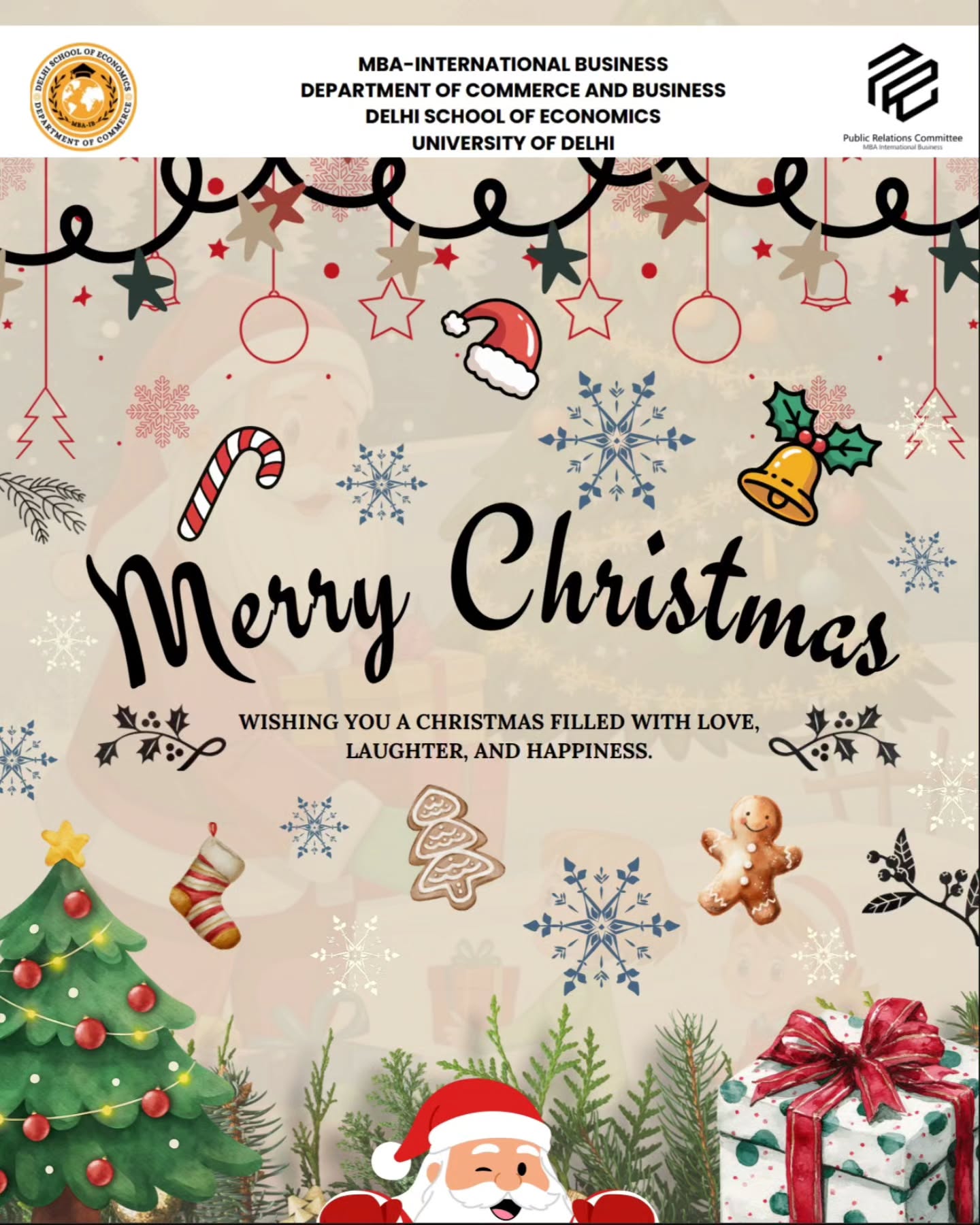 Spreading Christmas cheer from MBA-IB, Faculty of commerce and business, Delhi School of Economics
May your day be filled with warmth, laughter, and the joy of togetherness.
Merry Christmas from our DSE family to yours!
#MerryChristmas #DSE #MBAIB #DelhiSchoolOfEconomics #ChristmasVibes #FestiveSeason #CampusLife #HolidayCheer #SeasonOfJoy #UniversityOfDelhi