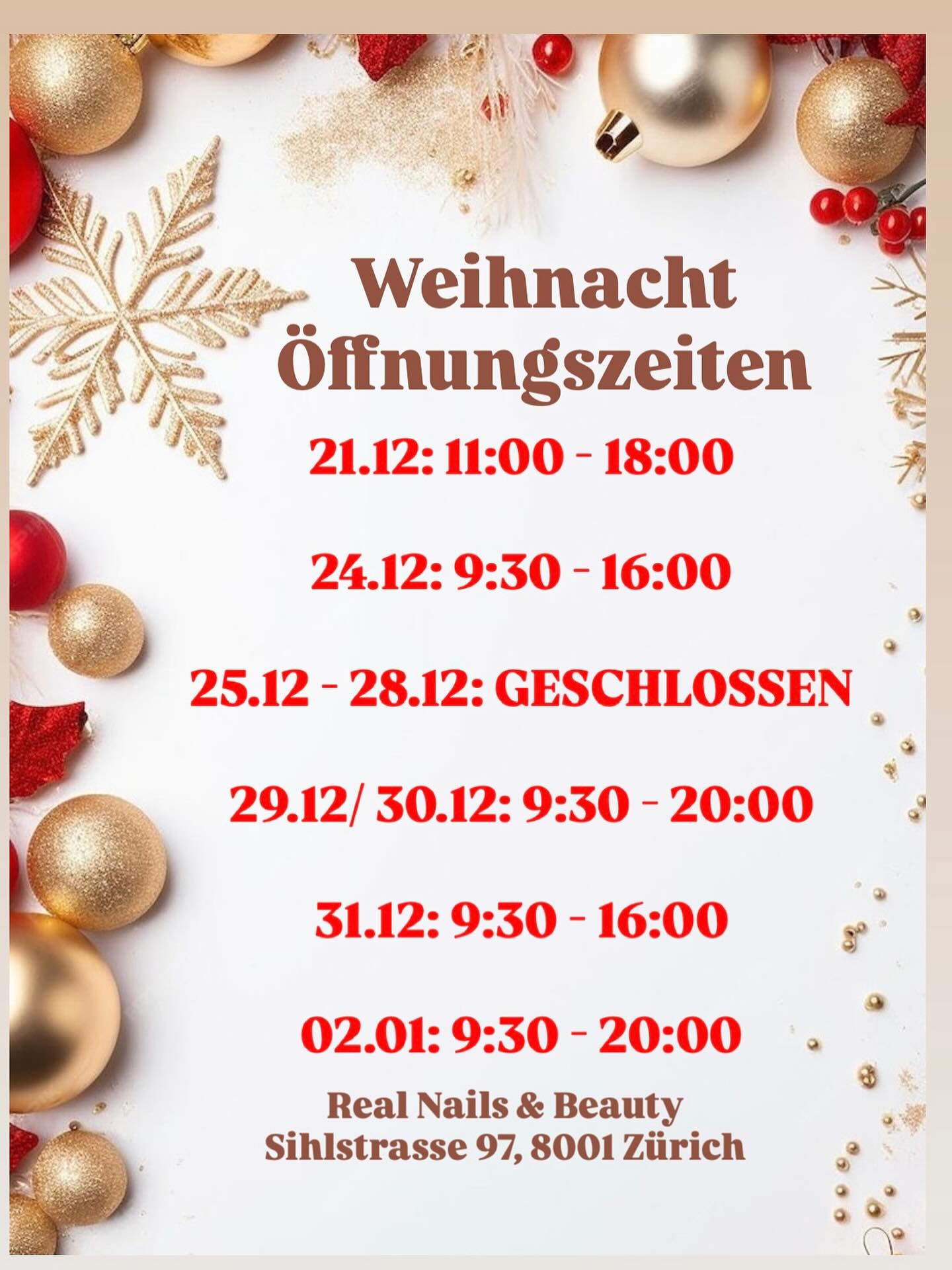 ✨ Weihnachten ist die Zeit für Glanz & Schönheit ✨
💅 Wir sind für euch da, damit eure Nägel perfekt funkeln!
👉 Scroll down für unsere Feiertags- Öffnungszeiten
#realnailszurich #nailszurich #nailart#beautyzurich #christmasnails #gelnails #zürichcity #sihlcity #stauffacher #NailTrend2025
📞 044 22 193 24
📍 REAL NAILS & BEAUTY
Sihlstrasse 97, 8001 Zürich
❤️ Treat yourself this Christmas 🎁