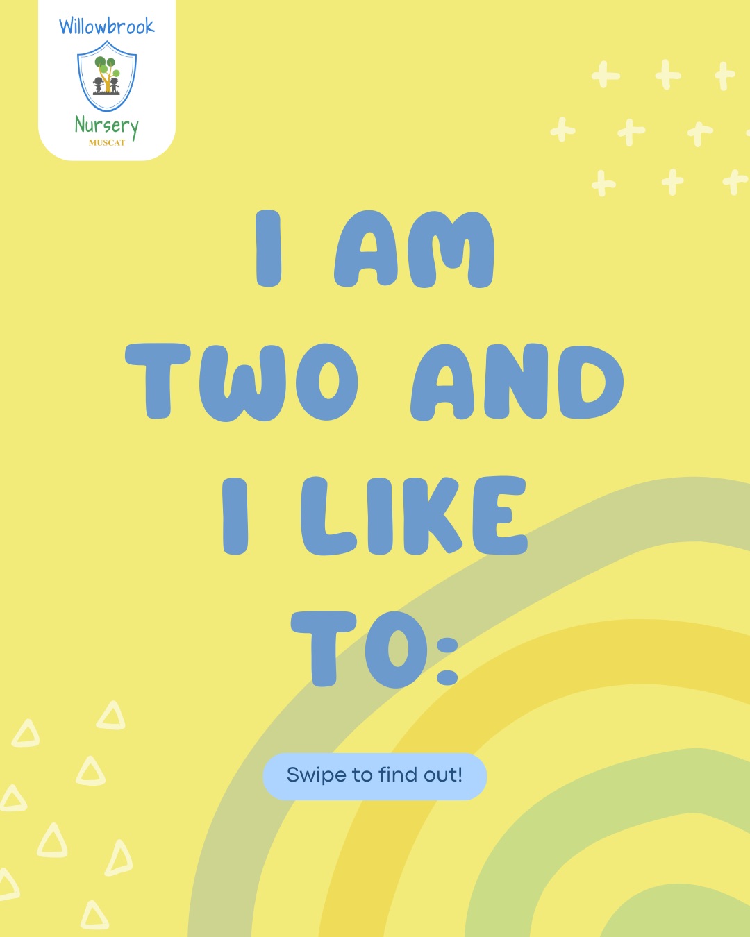 I am two and I like to…
*
*
*
*
#2yearolds
#iamtwo
#willowbrooknursery
