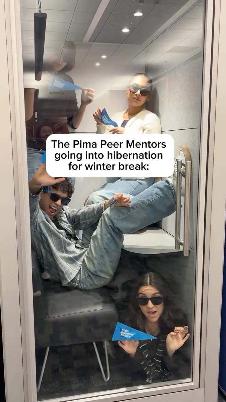 Hibernation mode unlocked. 🐻✌️💙 See you next semester!
The Pima Peer Mentors are wrapping up their Fall Semester at work for the @mypimafuture and @pima_cc accounts, and we will all be taking a pause during the Pima Community College winter break closure Dec 24-Jan 2.
We hope you have a restorative and restful winter break, Pima fam!