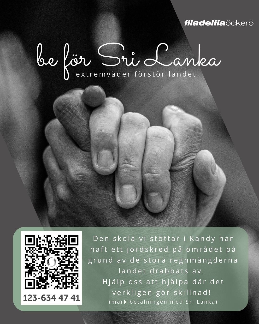 Sri Lanka har den senaste tiden drabbats av extremväder och stora regnmassor. Detta har på många ställen fått katastrofala följder. Vi är med och stöttar ett college i staden Kandy där vi fått rapporter om att regnet under natten till torsdag skapat jordskred på campusområdet och en stödmur rasat som håller ett torn med högspänningsledningar på plats. Tornet står i riskzonen för att dras med och man har varit tvungen att evakuera det närmaste studentboendet av säkerhetsskäl. Behovet av ekonomisk hjälp är akut, skolan har inget extra på kontot för att lösa denna situation själva.
Nu vill jag vädja till dig att vara med och lägga pengar där det verkligen gör skillnad på riktigt. Vi gör en insamling i Filadelfia Öckerö för att om möjligt kunna bidra till att bygga upp muren och säkra området igen, vill du vara med?
Swisha ditt bidrag till 123 634 47 41, märk betalningen med ”SriLanka”
/Pernilla Öman, pastor Filadelfia Öckerö