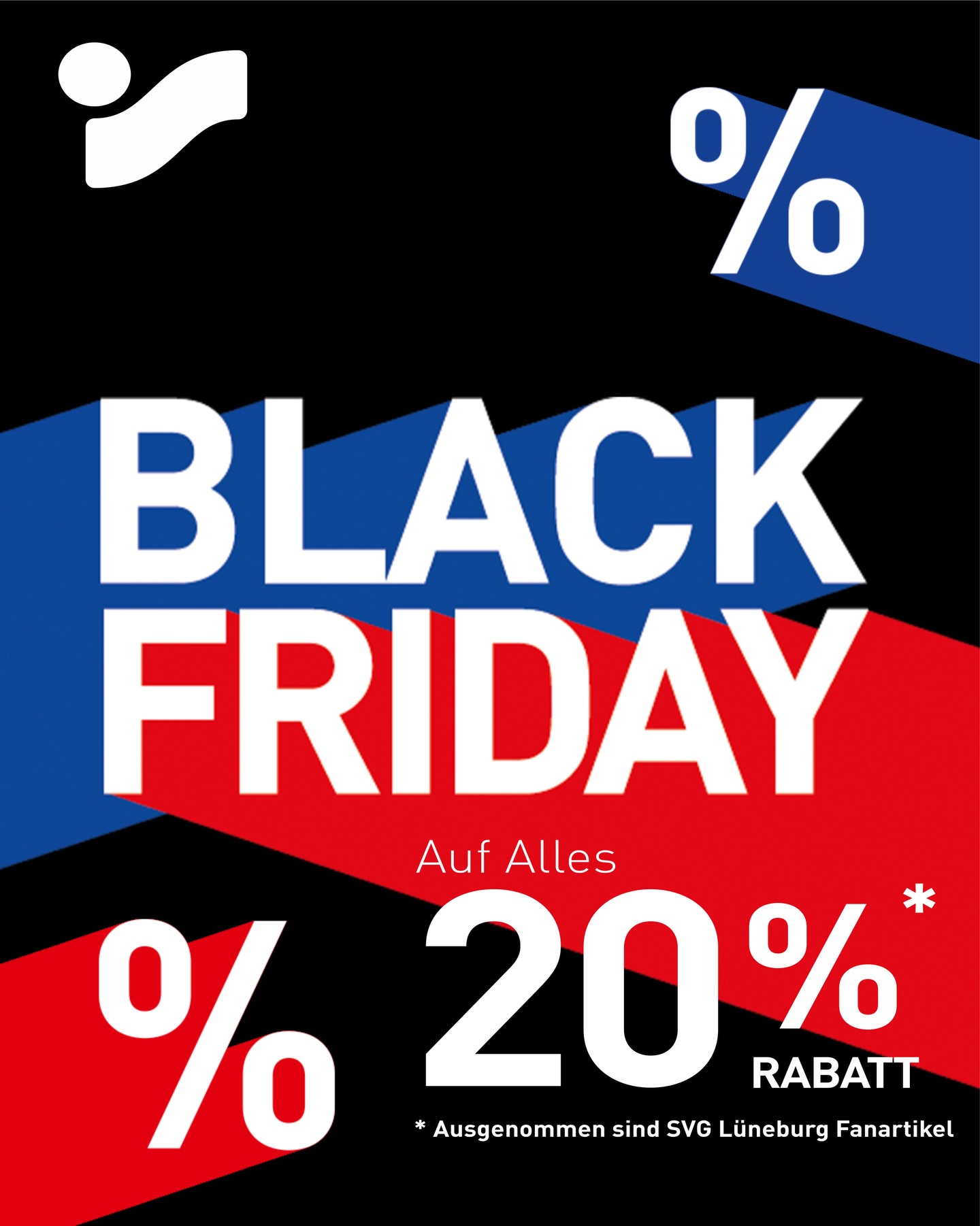 Morgen bei uns BLACK FRIDAY - 20% auf Alles (ausgenommen sind SVG Fan-Artikel)
#intersport #sportfriedrich