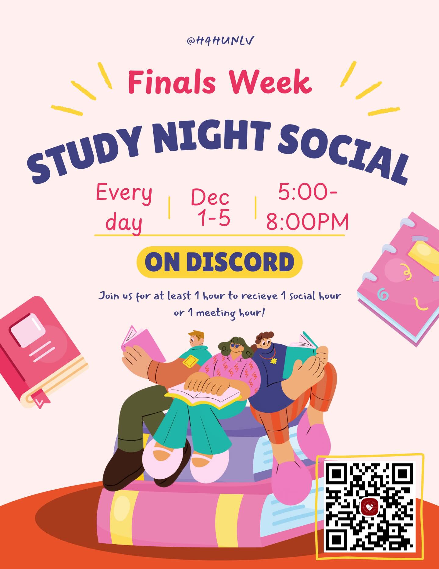 Hey H4H, finals week is here… Join us for our study night socials on discord from Dec 1–5, 5–8pm to stay motivated and study together 💛hop in for at least 1 hour to receive 1 social hour or 1 meeting hour!
Scan the QR code or go to the link: 👉https://discord.gg/G2S5Hvqnk👈 to join our discord! Don’t forget to take a screenshot while you’re in the call and submit the form to get your credit!
Happy studying and let’s finish finals strong together!🤞📖
