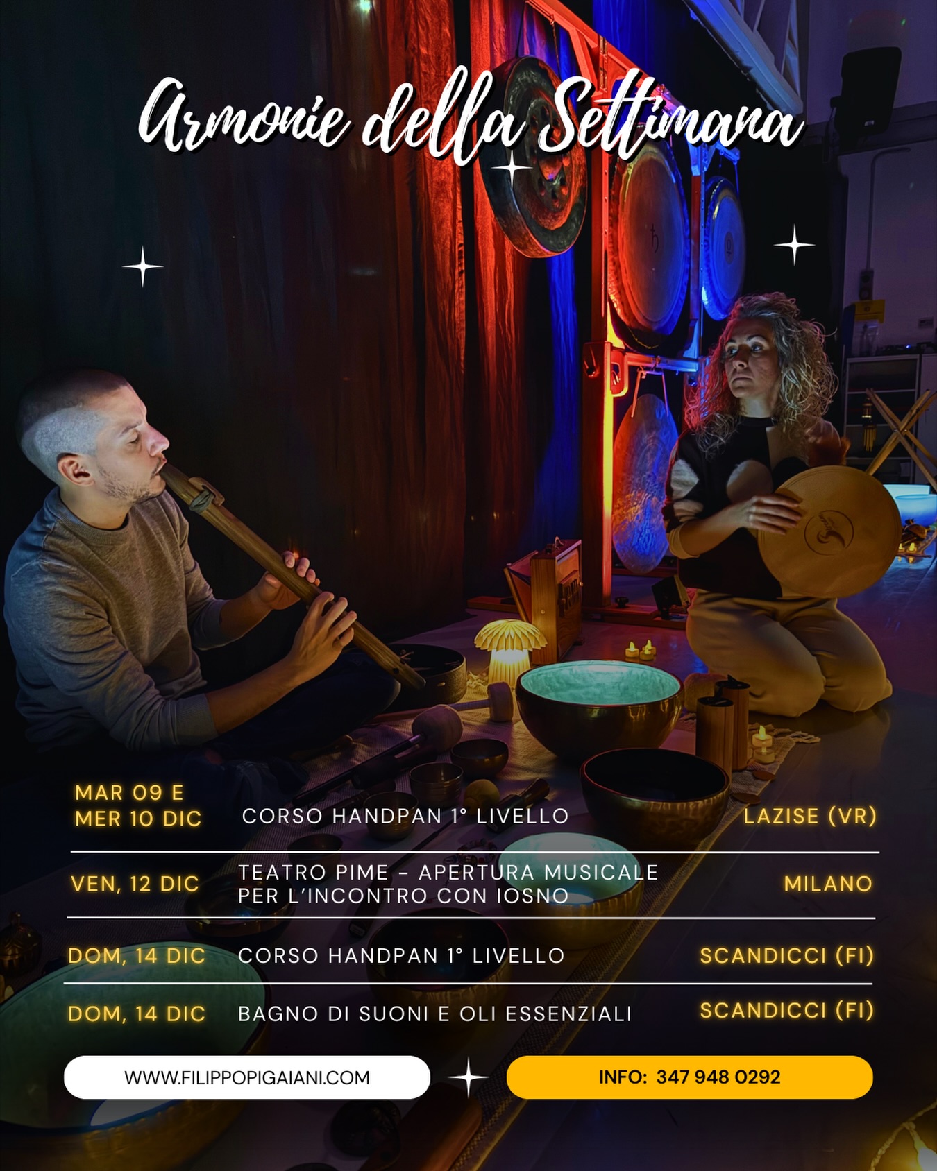 🗓️La programmazione settimanale
🔵 MART, 9 e MERC 10 dic alle 20:00
Lazise (VR) | Corso Handpan Base - 1° Livello (in due serate)
🟠 VEN, 12 dic
Milano | Teatro Prime - Apertura musicale per l’incontro con IOSNO
🔵 DOM, 14 dic alle 10:00
Scandicci (FI) | Corso Handpan Base - 1° Livello
🟢 DOM, 14 dic alle 17:30
Scandicci (FI) | Bagno di Suoni e Oli Essenziali - “assieme ad Alessia”
Per ulteriori info link in Bio:
📱whatsapp: 347 948 0292
#filippopigaiani #bagnodisuoni #campanetibetane #suonoterapia #handpanmusic #massaggiosonoro #rigenerarsi #meditazione #starebenecosestessi #soundhealing #soundbath