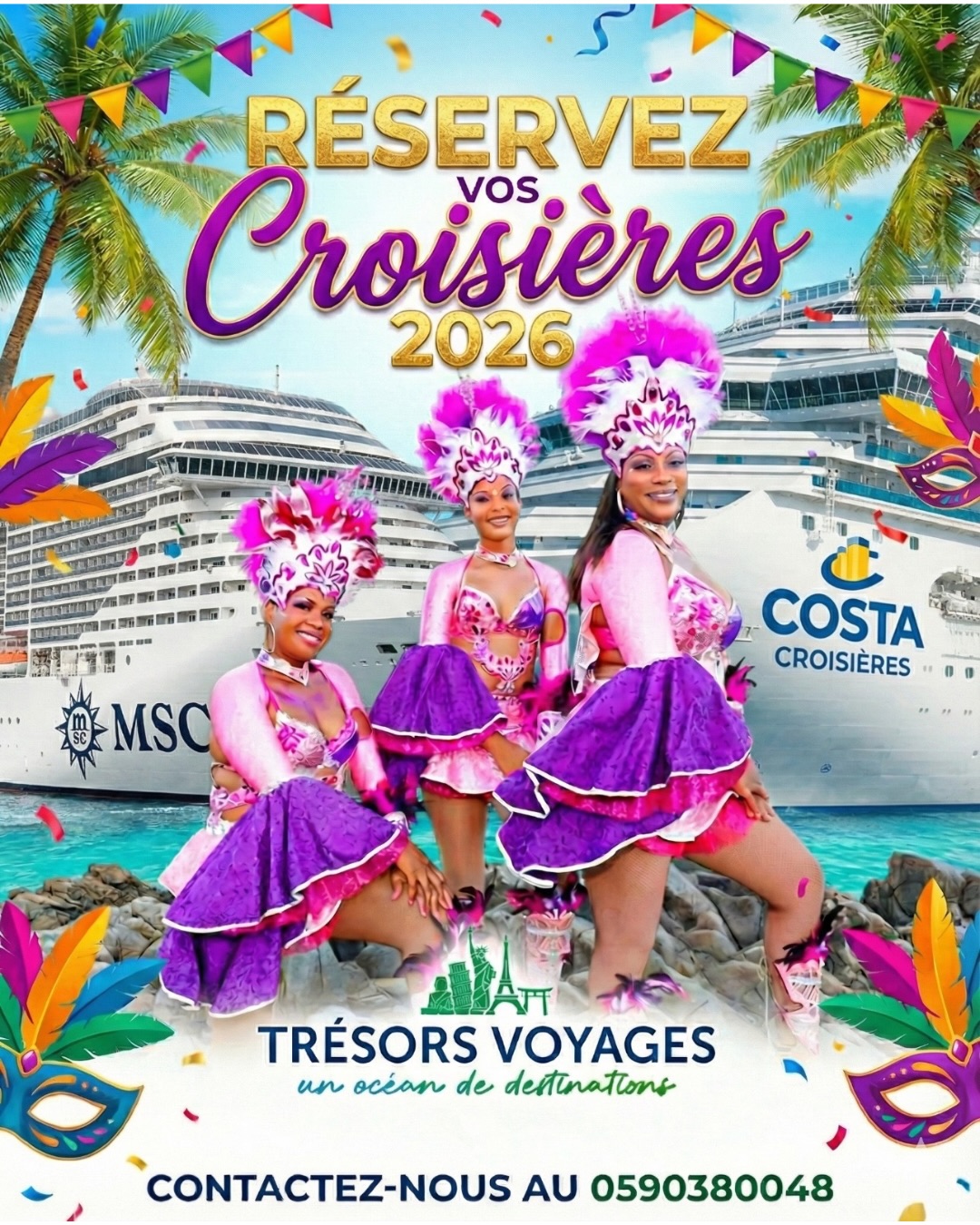 🚢 PRÊTS À EMBARQUER ? 🚢
Le compte à rebours pour les Carnavals 2026 et 2027 a commencé ! ⏳ Vivez la magie des Antilles en croisière avec Trésors Voyages.
✅ Vols Paris ↔️ Pointe-à-Pitre ✅ Croisières MSC & Costa ✅ Ambiance garantie
N’attendez pas la dernière minute. Réservez maintenant pour garantir votre place au soleil.