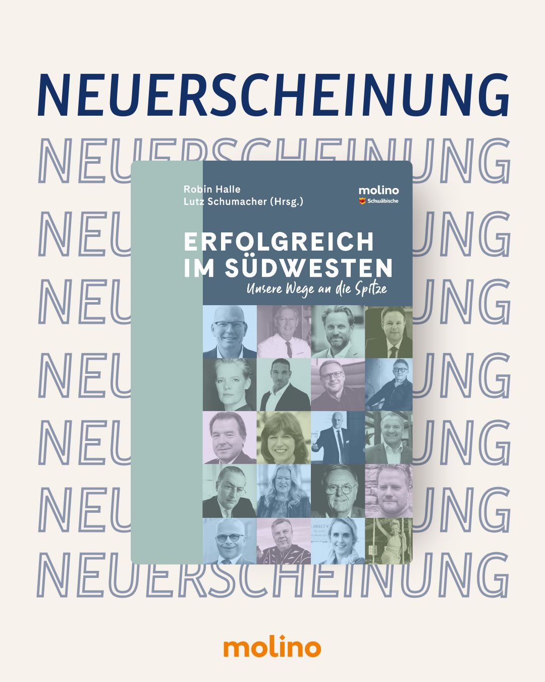 Erfolgsgeschichten sind nie gewöhnlich. ✨
Süddeutschland ist eine Region voller Innovationen und genau diese Besonderheit zeigen Robin Halle und Lutz Schumacher in ihrem neuen Buch. Sie haben die Geschichten prägender Persönlichkeiten herausgearbeitet und in „Erfolgreich im Südwesten“ gesammelt.
Ab heute erhältlich.
#molino #verlag #neuerscheinung #release #books