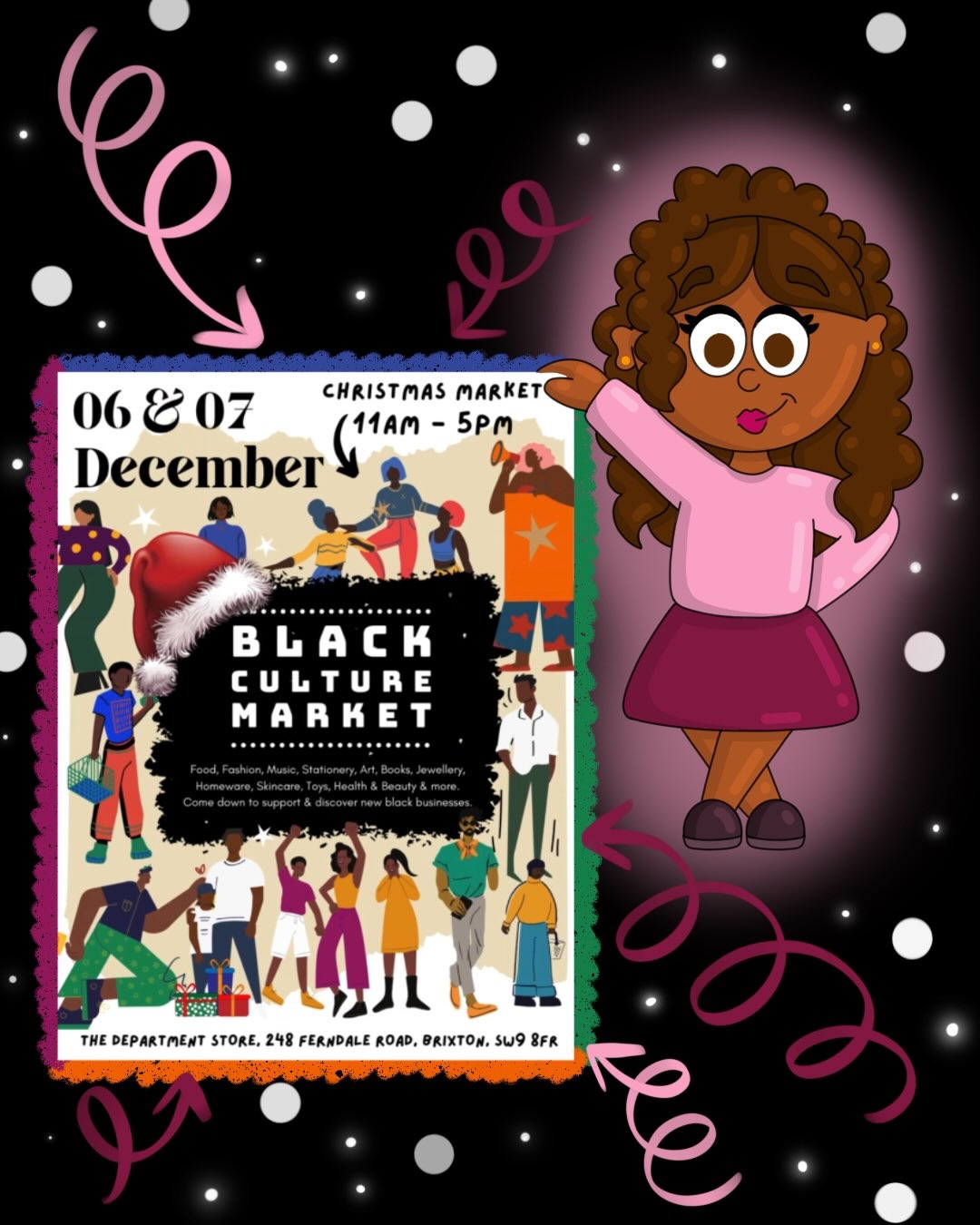 Whhhaattt 😳😮💨 my SECOND Pop Up 🥳🙌🏾😜This time I’ll be in Brixton, SW9 baybayyy 🖤 And it’s a Christmas🎄Pop Up🎁 Come down and say Hi 👋🏾 I’ll be there on ⤵️
❄️Saturday 6th December 2025☃️
🚨DATES FOR YOUR DIARY🚨
The next @blackculturemarket will be coming to you on Saturday 6th and Sunday 7th December with a great selection of traders, music, products and culture this Christmas season in Brixton 🖤
Another excellent line-up for you with different traders each day.
Don’t miss out—celebrate with us! 🥳
Grab your ➡️FREE⬅️ tickets now through the link in our bio! ✨
🗓️ Sat 6th & Sun 7th December 2025
🛍 40+ traders
🌯 Tasty food & cakes
👗 Fantastic fashion
🎁 Beautiful gifts
📖 Books
🧴 Natural Skincare
🧸 Toys and Educational products
🎨 African Art
🎄 Christmas Market
🕚 11am-5pm (both days)
📍Downstairs at The Department Store, Brixton, SW9 8FR
🎟️ Book a FREE ticket - www.blackculturemarket.co.uk
🖤
✨
🖤
✨
🖤
#savethedate #2weekstogo #makerslondon #culturematters #blackgirlmagic #blackjoy #wintermarket #celebrateyourculture #shopsmall #christmasmarket #blackownedboutique #blackowned #blackbrixton #shopsmallwithblackowned #blackentreprenuers #buyblacktheblock #caribbeanheritage #southlondon #createmakeshare #comeandcreate #jointhemovment #productionlifestyle #memoriesmade #blackculturemarket #thingstodoinbrixton #teenykisses #blackownedbrand