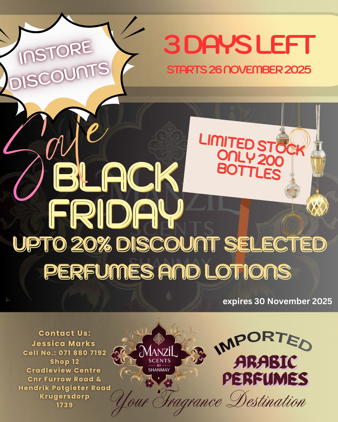 Imported Arabic Perfume Black Friday Deals @ManzilScentsbyShanMay, Discounts on Limited Stocks of 200 Bottles. 3 Days Left.