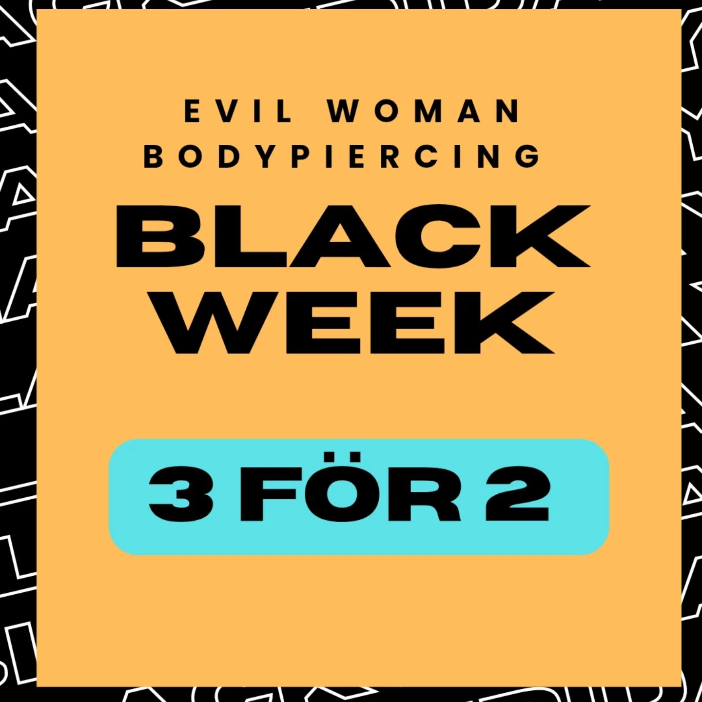 đ€ BLACK WEEK â 3 FĂR 2! đ€
Nu kör vi Ärets bÀsta deal!
Du kan sjÀlv vÀlja hur du vill mixa:
âš Piercingar â ta 3, betala för 2
âš Smycken â köp 3, betala för 2
⚠Eller blanda piercingar och smycken precis som du vill. Billigaste pÄ köpet
GÀller fram till kl 17 pÄ fredag i studion och söndag kl 20 online.
Skicka pm eller sms till 0736389544 för att boka till eller shoppa pÄ www.evilwoman.se