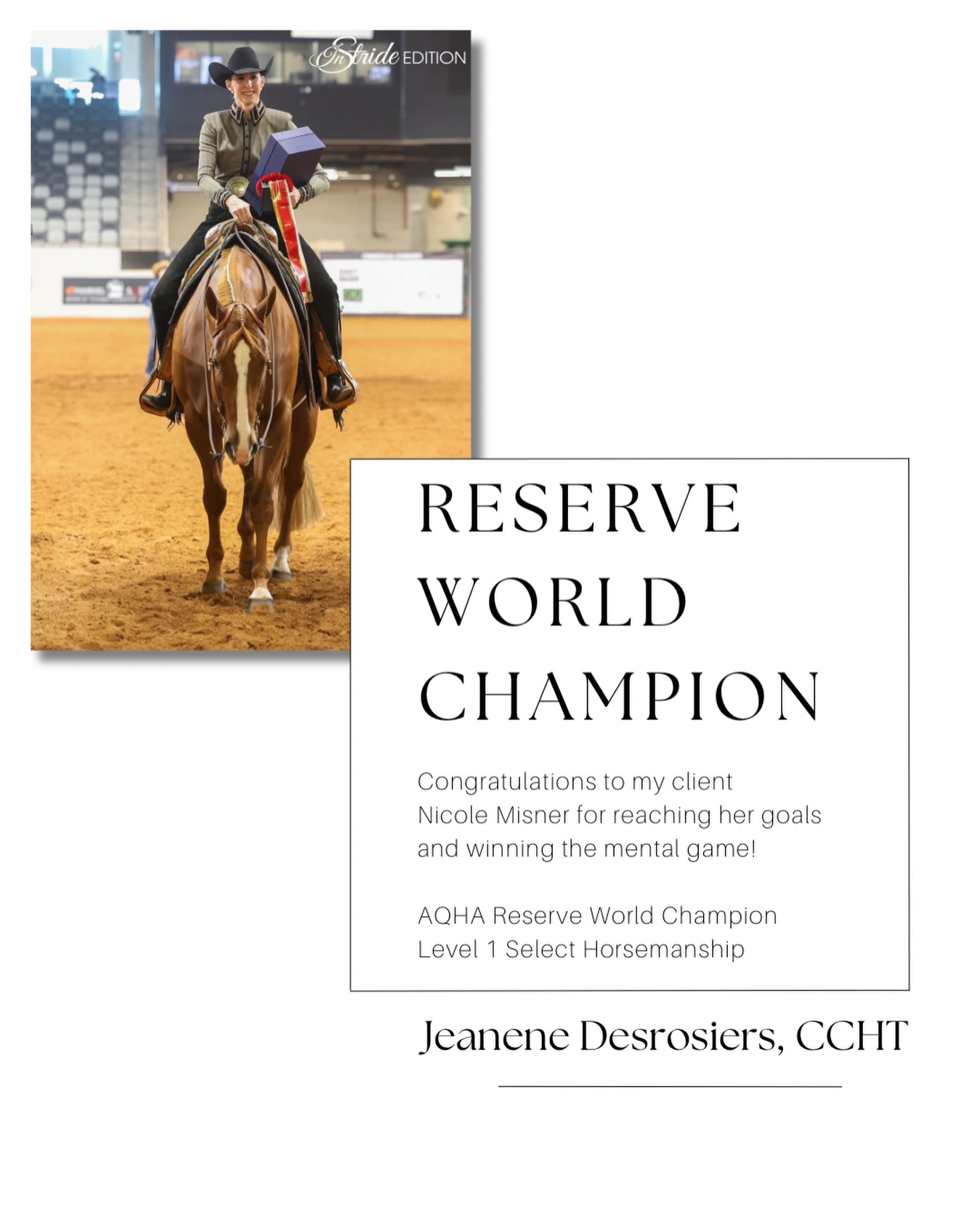 🏆Congratulations to my client Nicole Meisner for reaching her goals and winning at the mental game! Your goal was to compete in the very competitive world championships with a young horse going up against very finished horses, and you showed up with heart, focus, and belief.
Working together with hypnotherapy to reduce mental distractions and doubt while increasing focus and confidence has made your growth undeniable. I am so proud of you and honored to be part of your journey. Keep going Nicole. The best is still unfolding 🤍